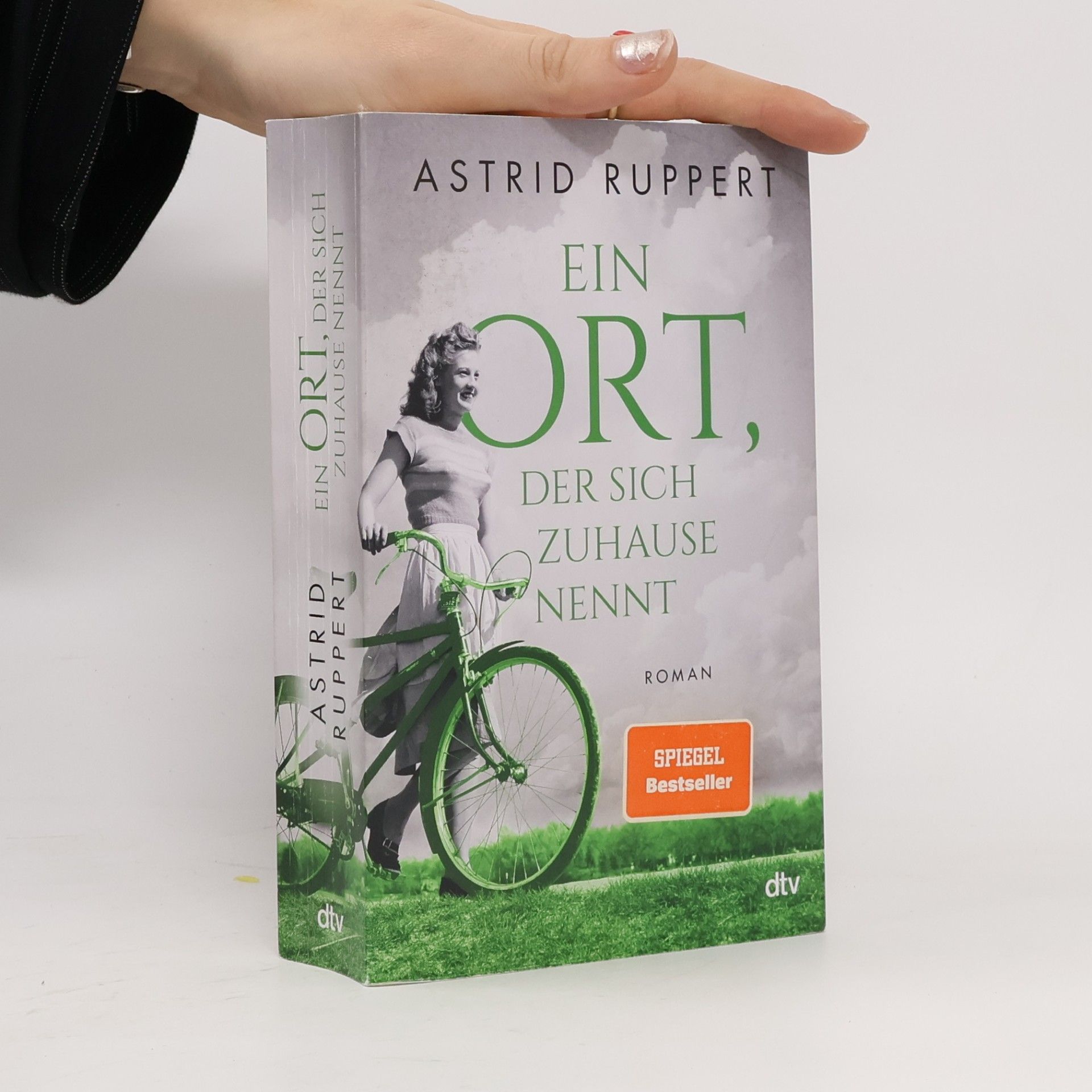 Astrid Ruppert Ein Ort, der sich Zuhause nennt