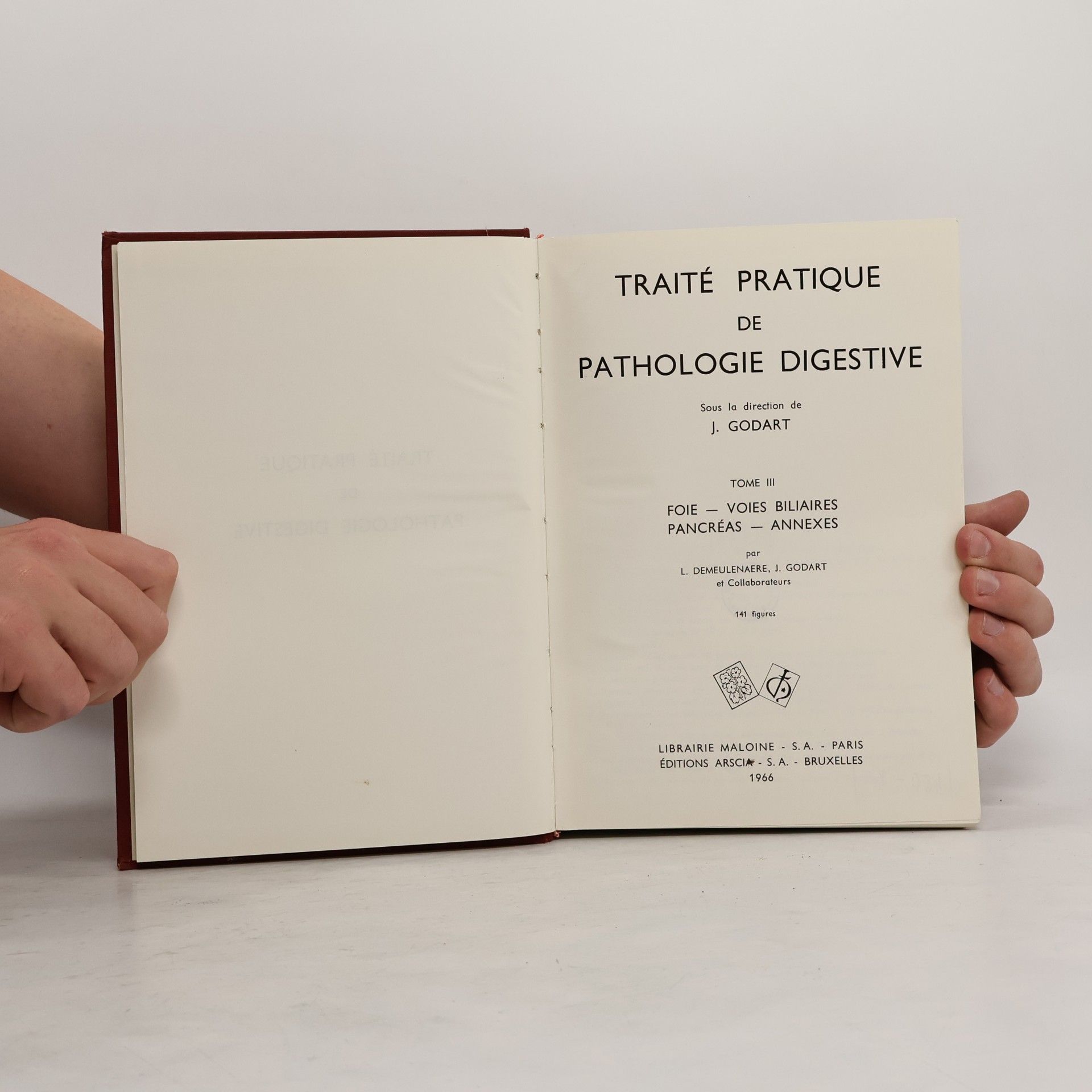 J. Godart Traité pratique de pathologie digestive 3