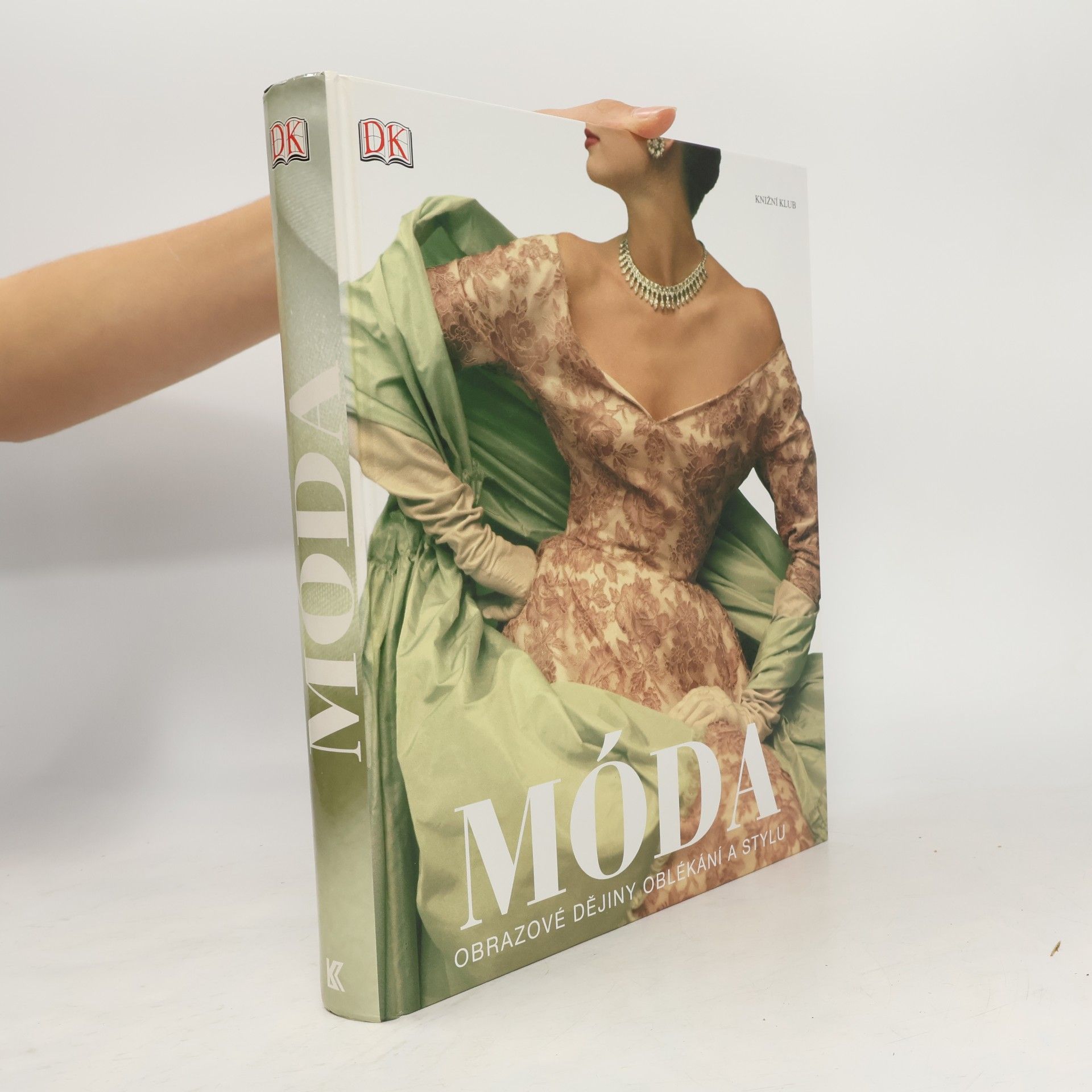 Adéla Bartlová Móda: Obrazové dějiny oblékání a stylu