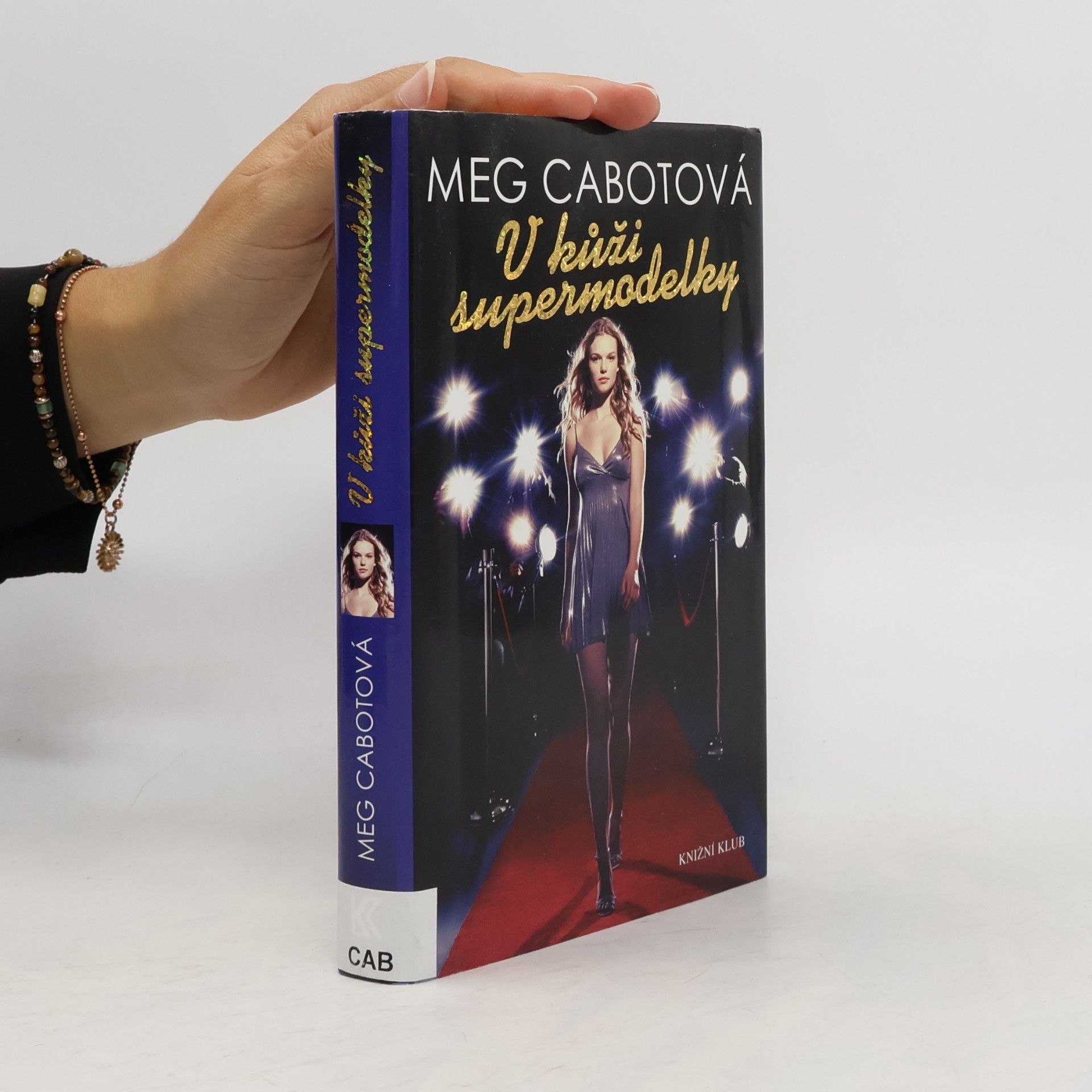 Meg Cabot V kůži supermodelky