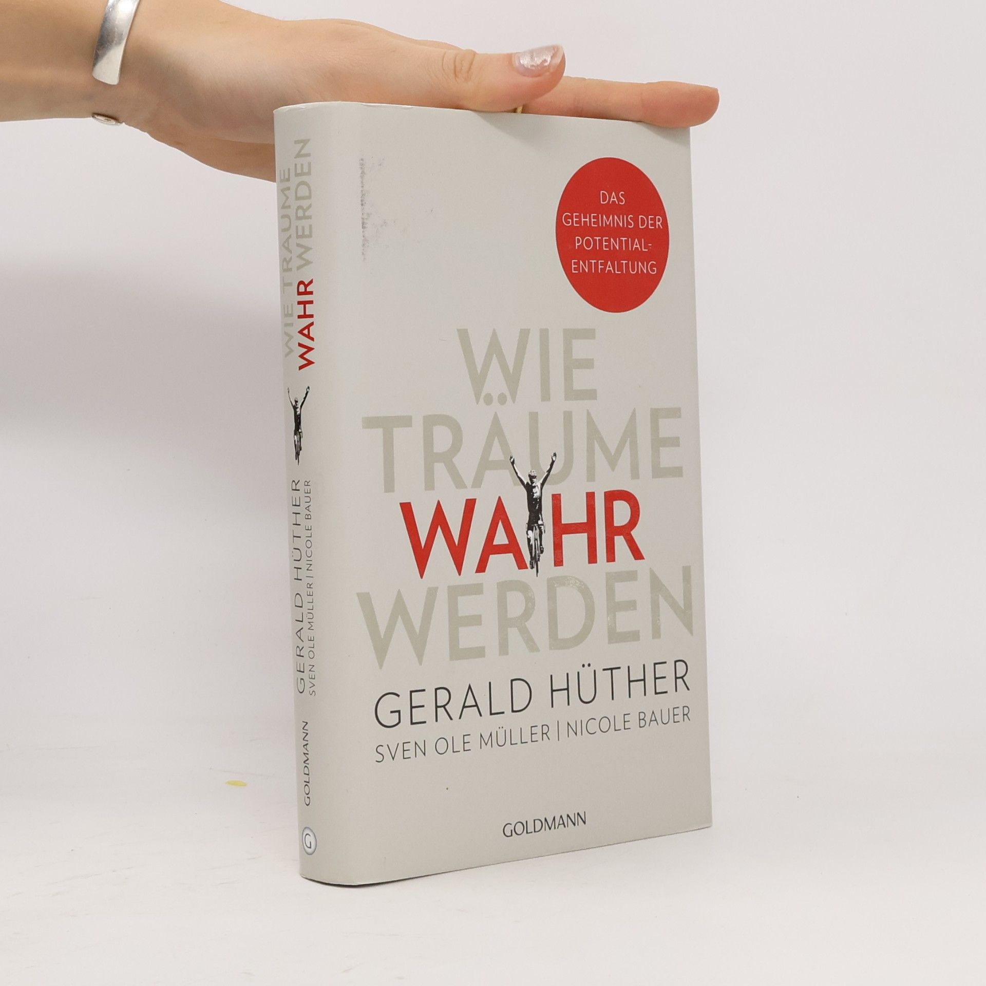 Wie Träume wahr werden