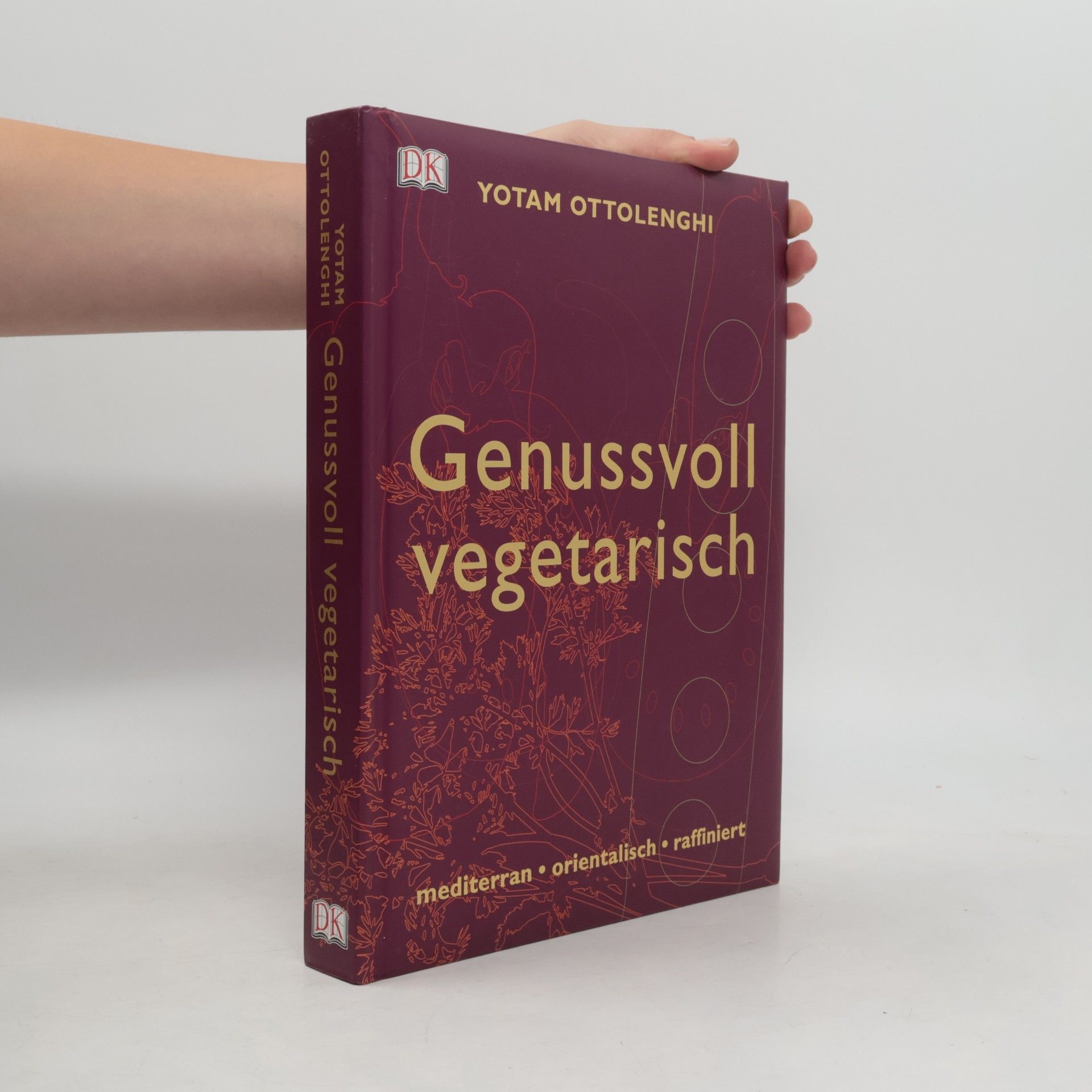 Yotam Ottolenghi Genussvoll vegetarisch