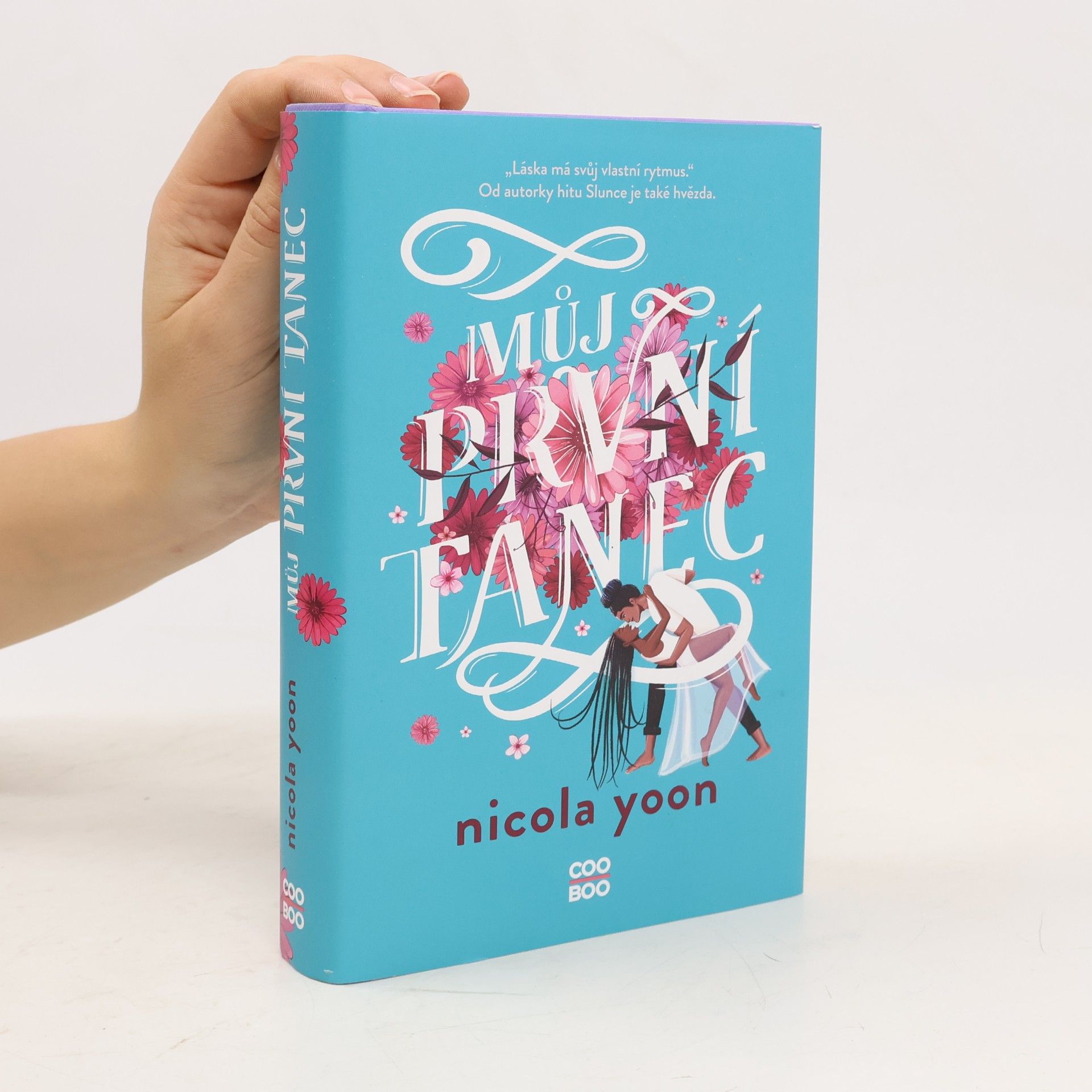 Nicola Yoon Můj první tanec