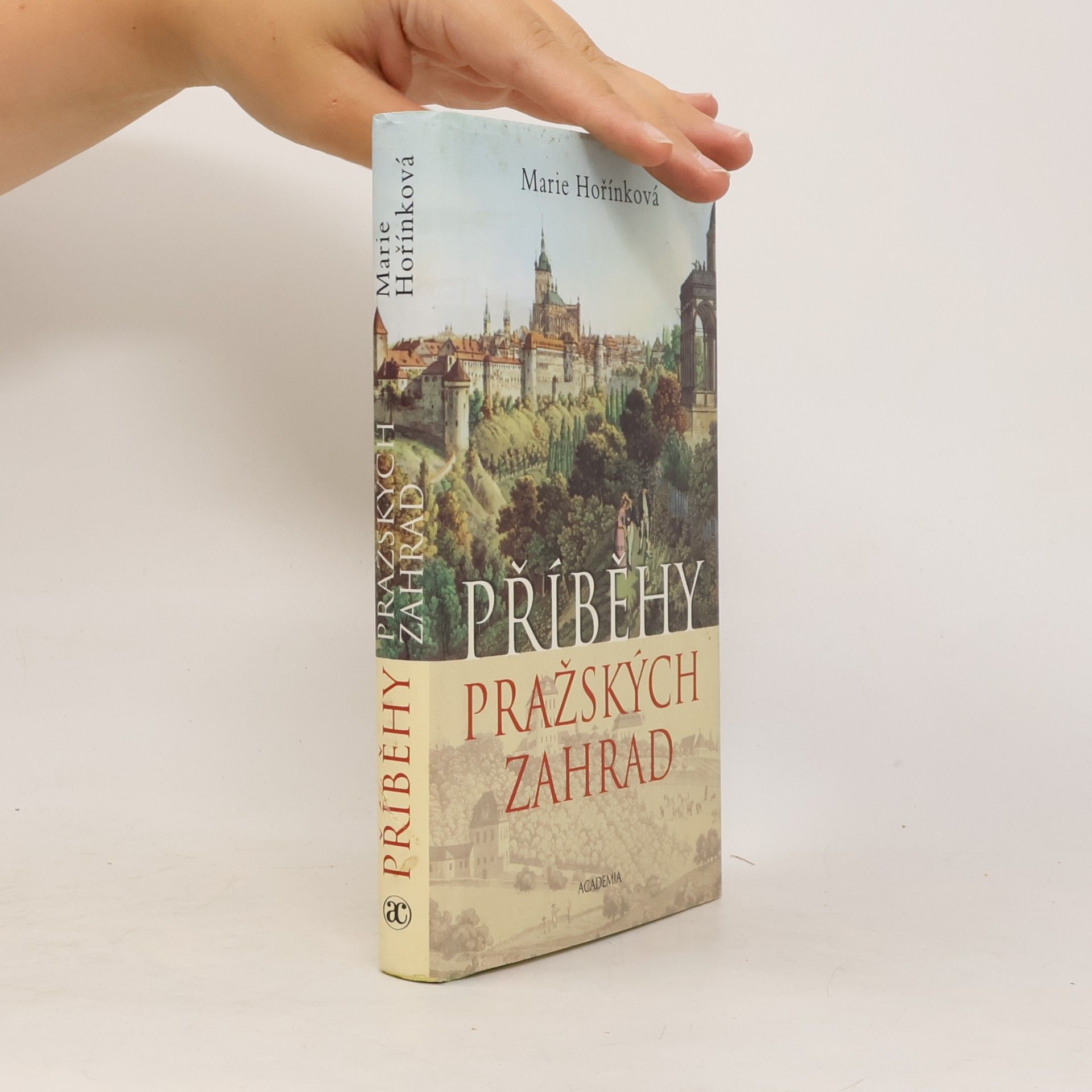 Hedvika Vilgusová Příběhy pražských zahrad