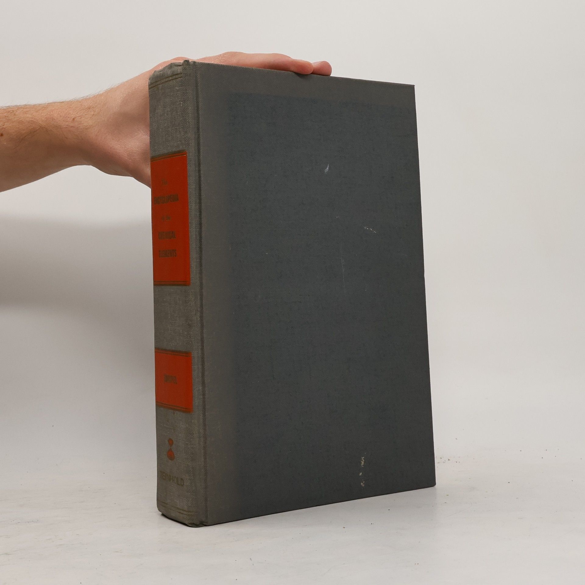Clifford A. Hampel The Encyclopedia of the Chemical Elements