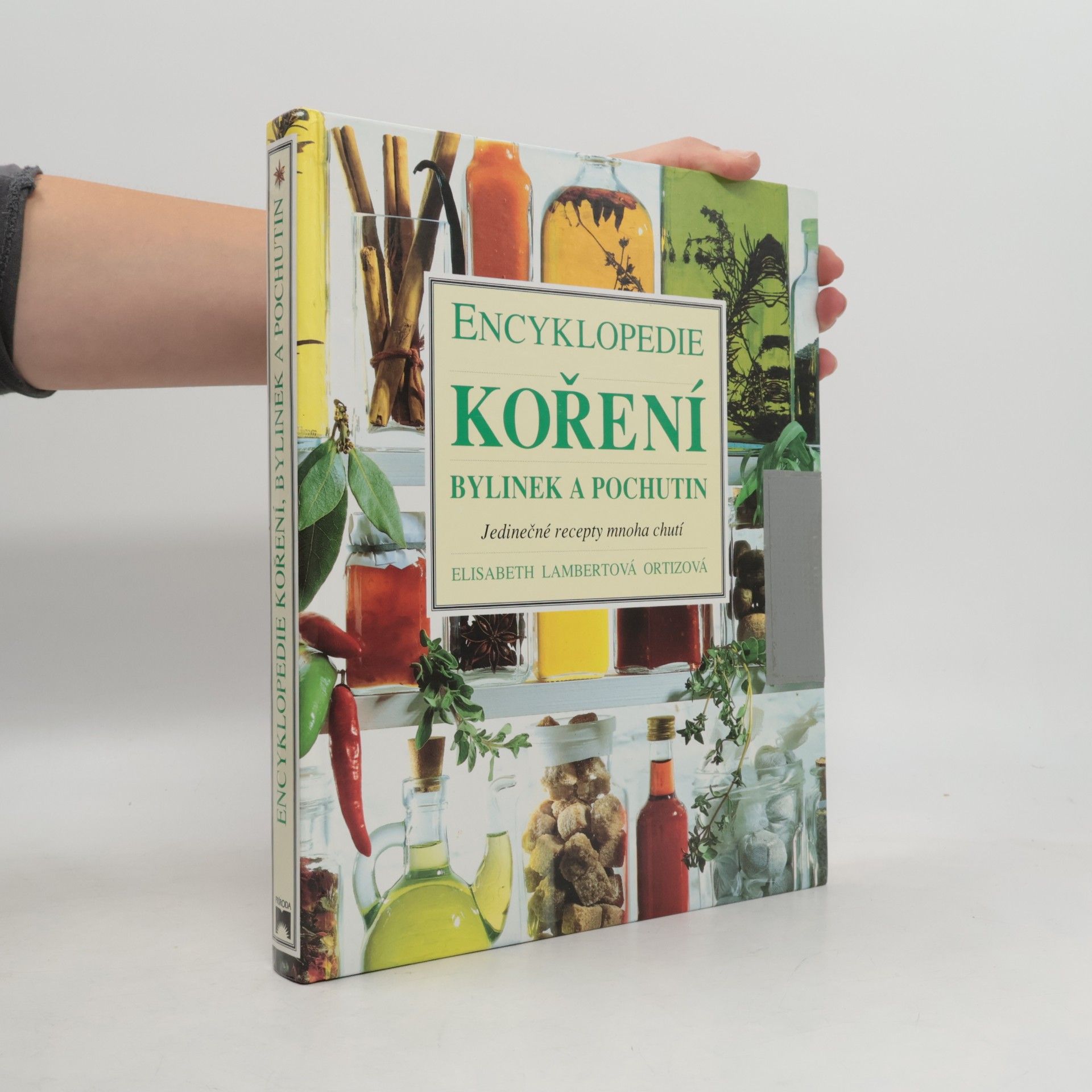 Elisabeth Ortiz Encyklopedie koření, bylinek a pochutin