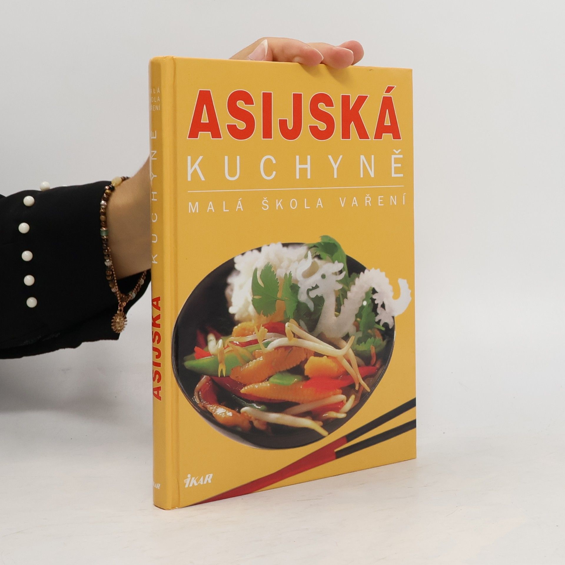 Kolektiv autorů Asijská kuchyně. Malá škola vaření