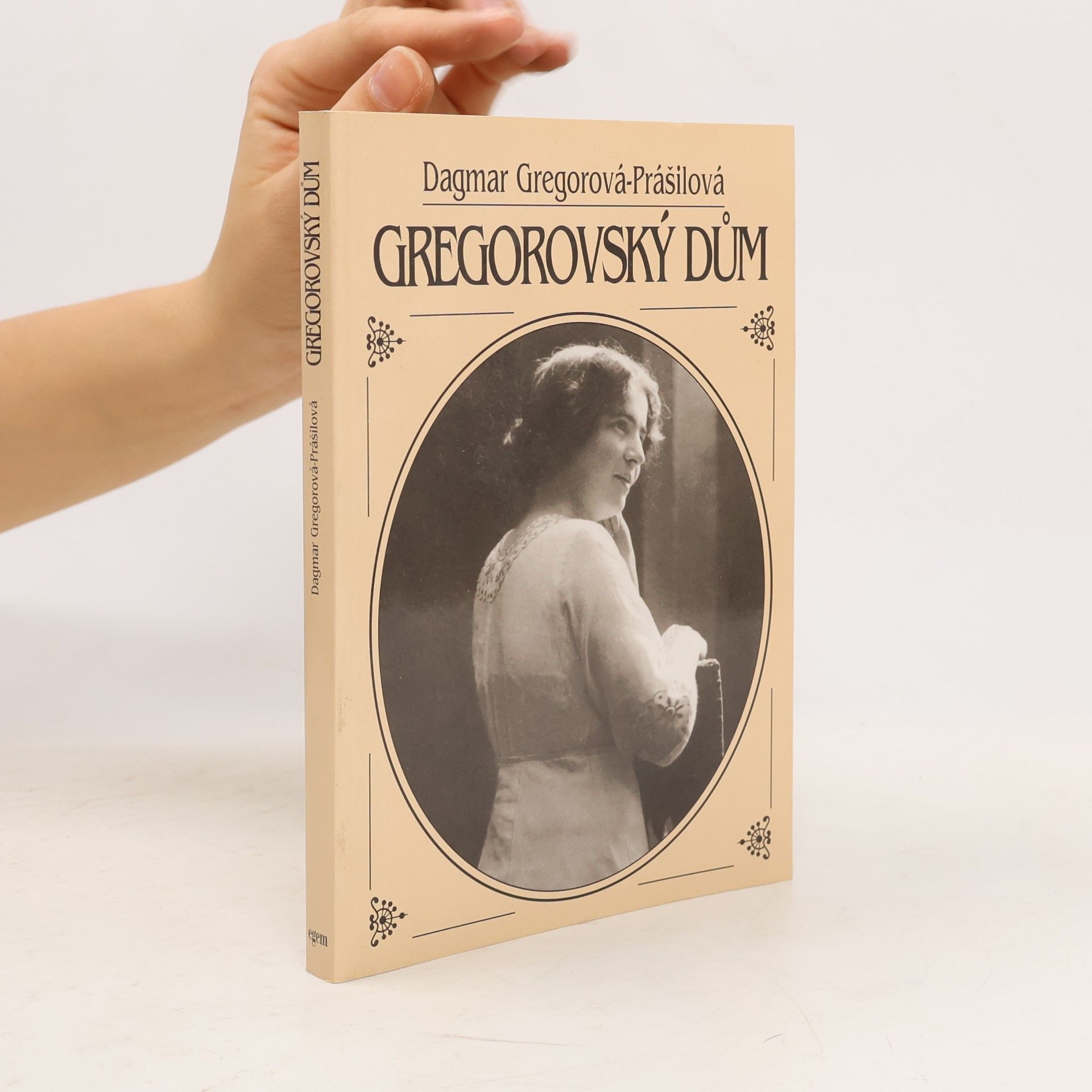 Dagmar Gregorová-Prášilová Gregorovský dům - Gregor-Tajovský