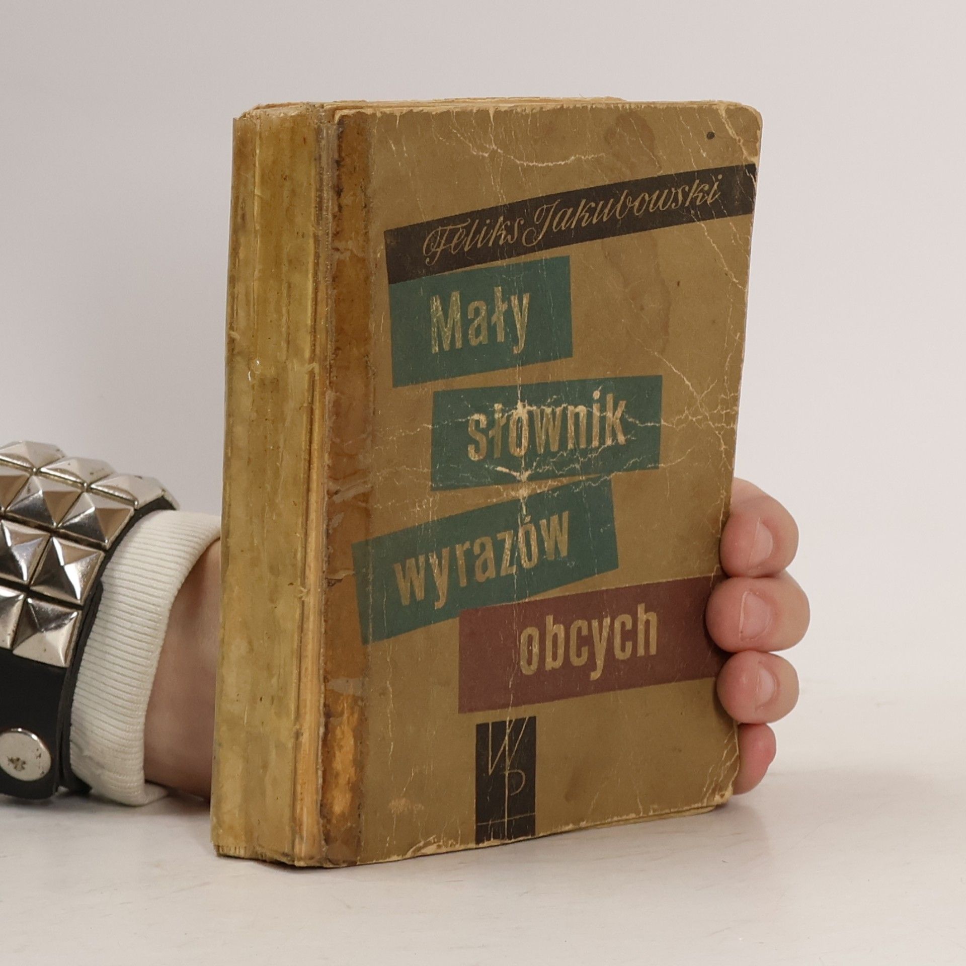 Feliks Jakubowski Mały słownik wyrazów obcych