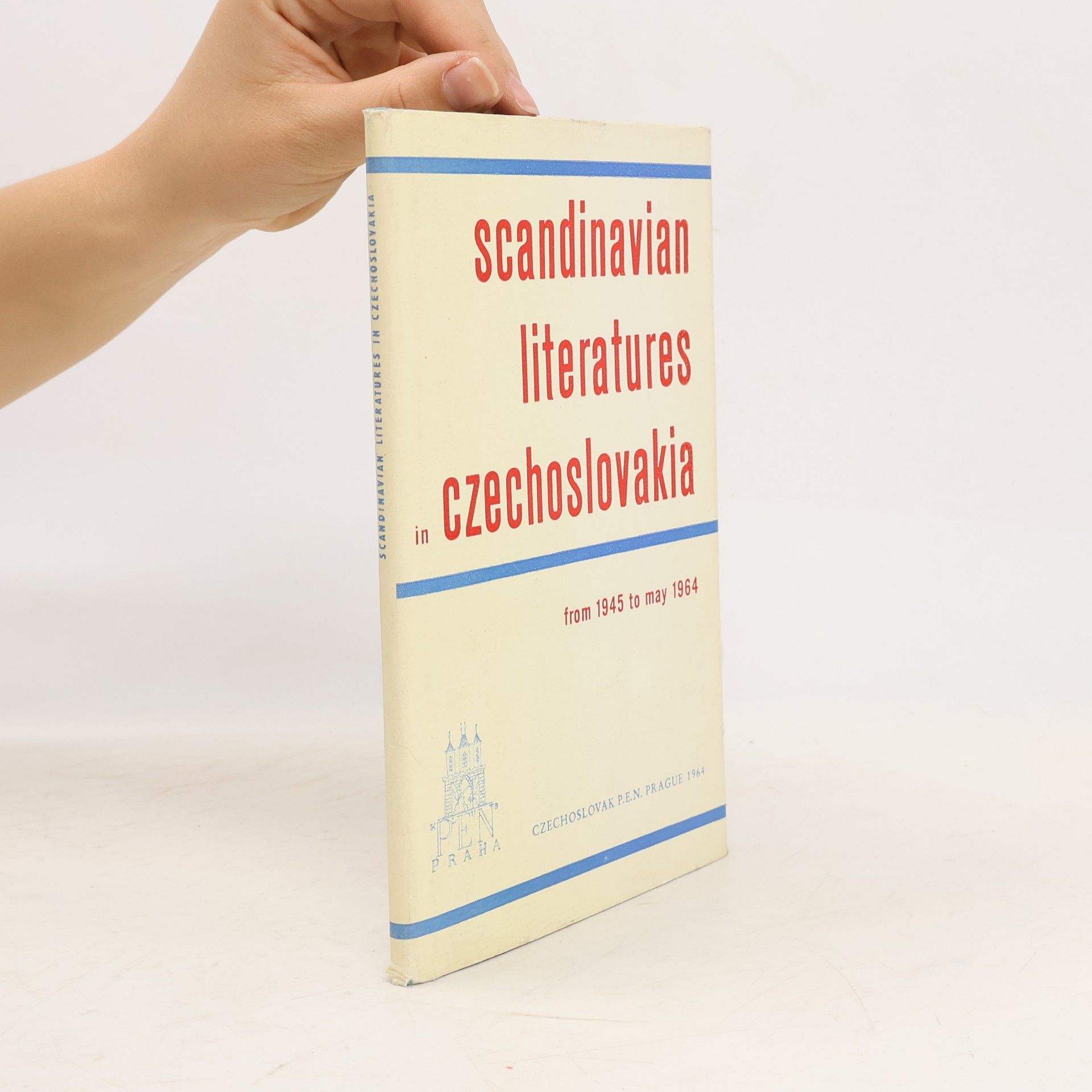Scandinavian literatures in Czechoslovakia from 1945 to May 1964