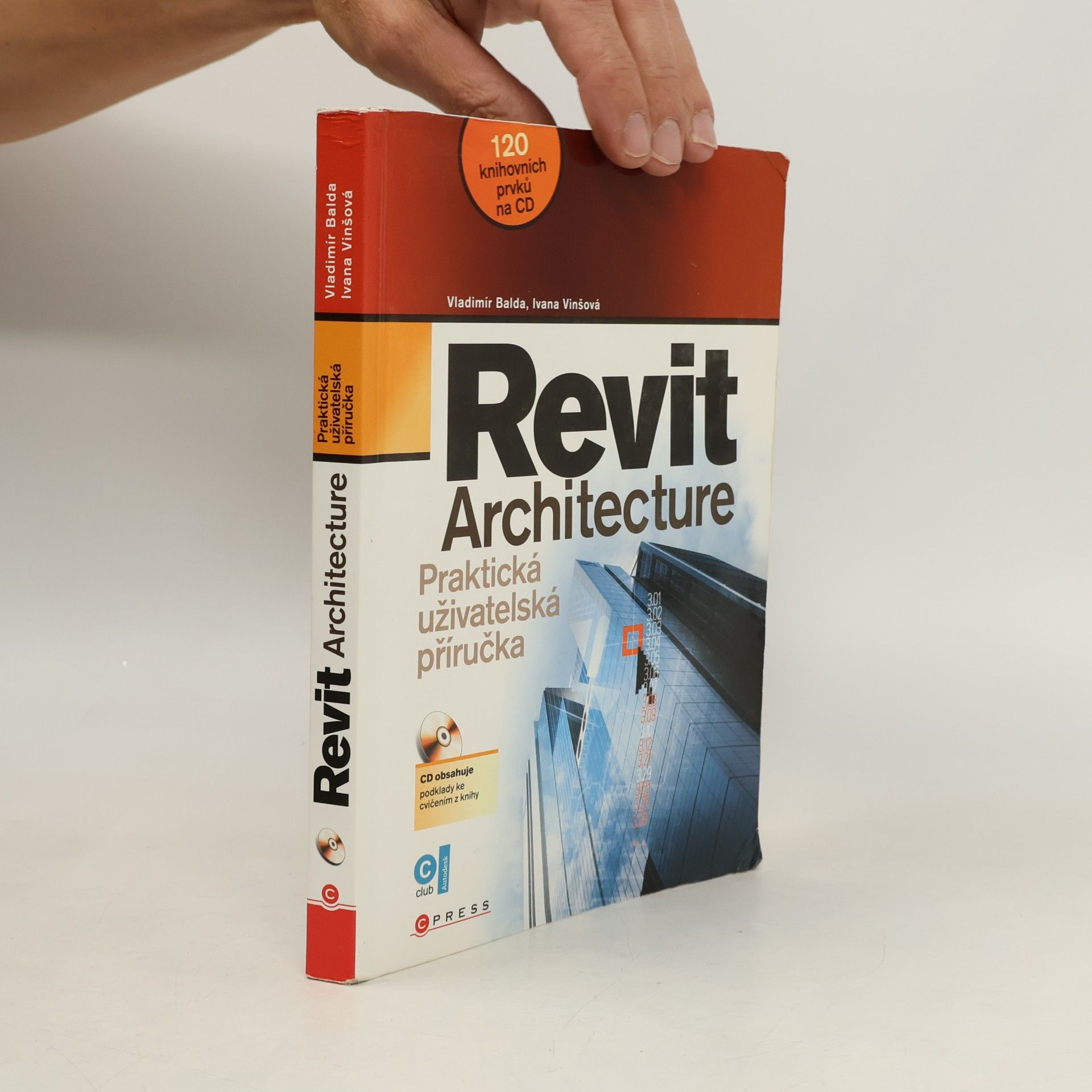 Ivana Vinšová Revit Architecture. Praktická uživatelská příručka