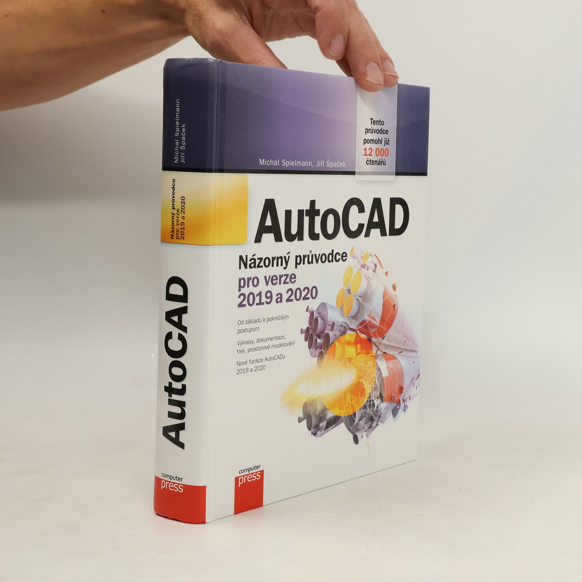 Michal Spielmann AutoCAD. Názorný průvodce pro verze 2019 a 2020