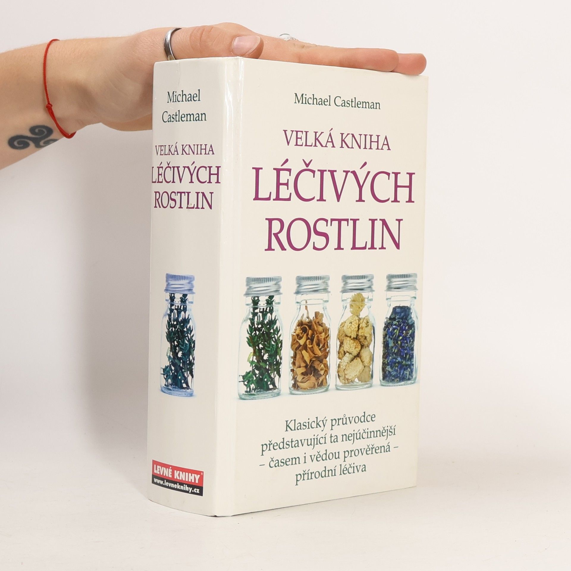 Michael Castleman Velká kniha léčivých rostlin