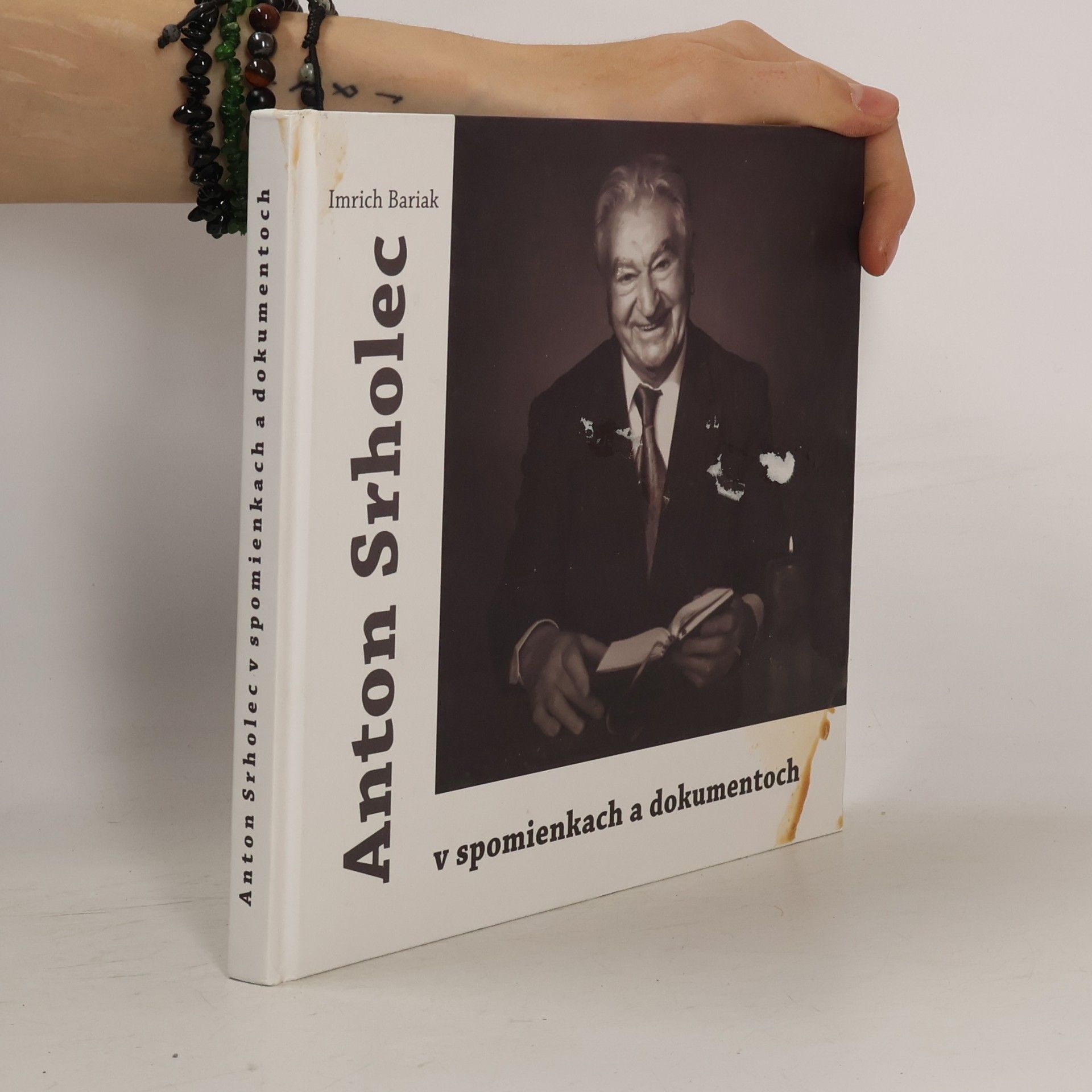 Imrich Bariak Anton Srholec v spomienkach a dokumentoch
