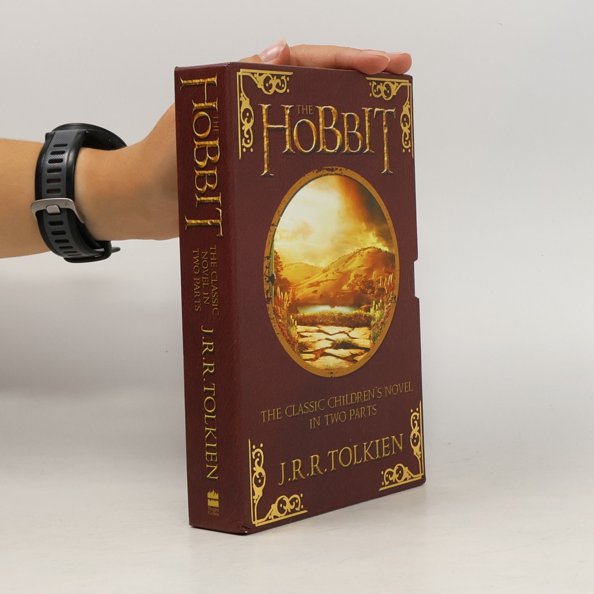 J. R. R. Tolkien The Hobbit. Part One, Part Two
