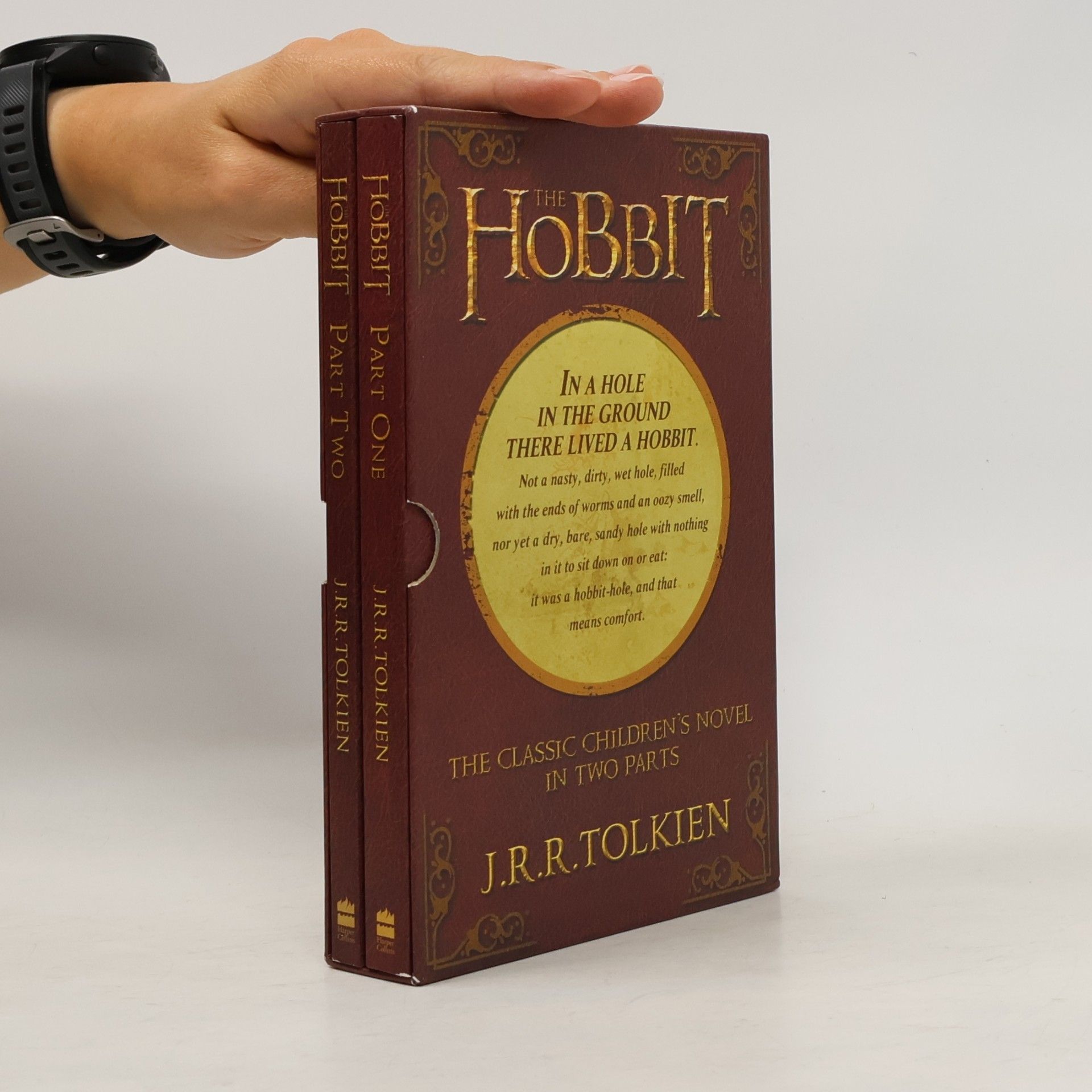 J. R. R. Tolkien The Hobbit. Part One, Part Two