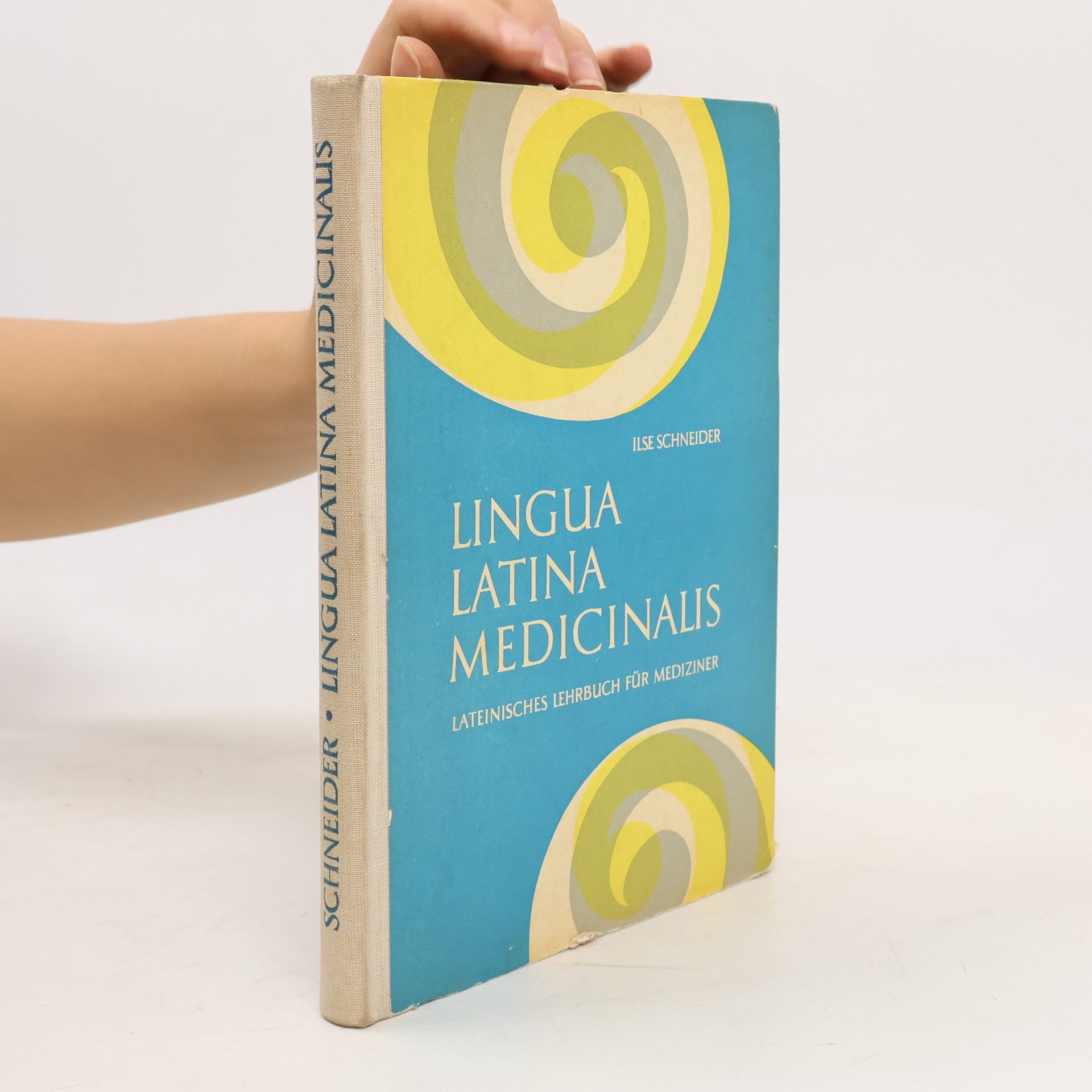 Ilse Schneider Lingua Latina medicinalis