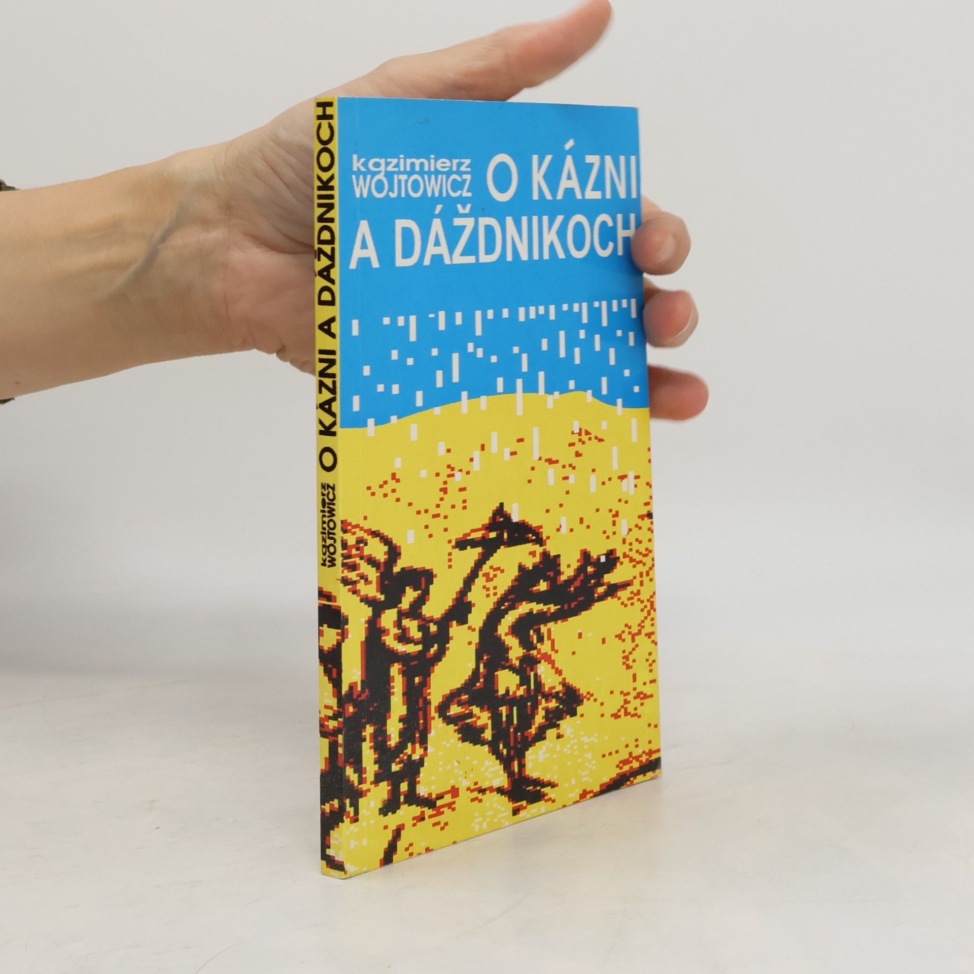 Kazimierz Wojtowicz O kázni a dáždnikoch