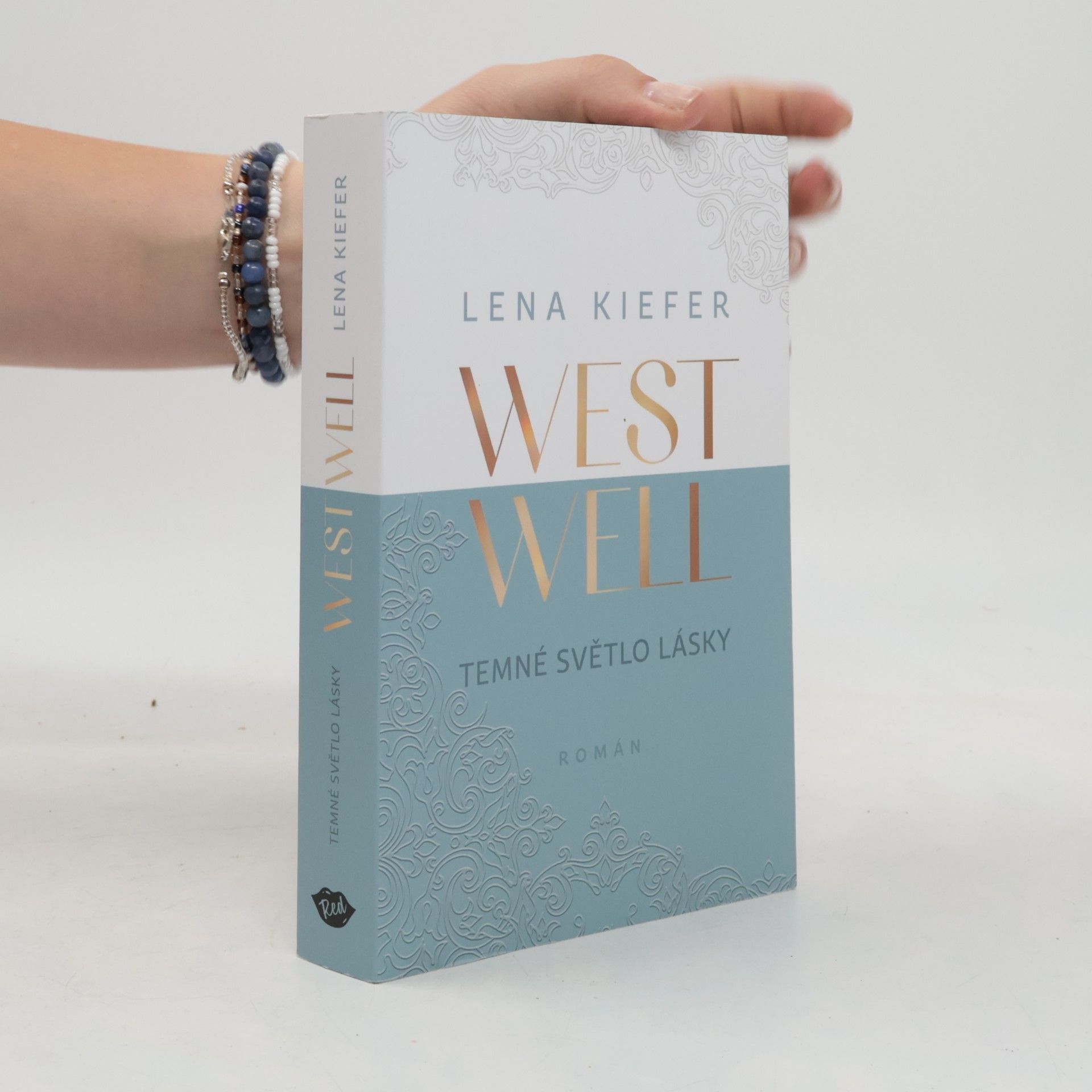 Lena Kiefer Westwell. Temné světlo lásky