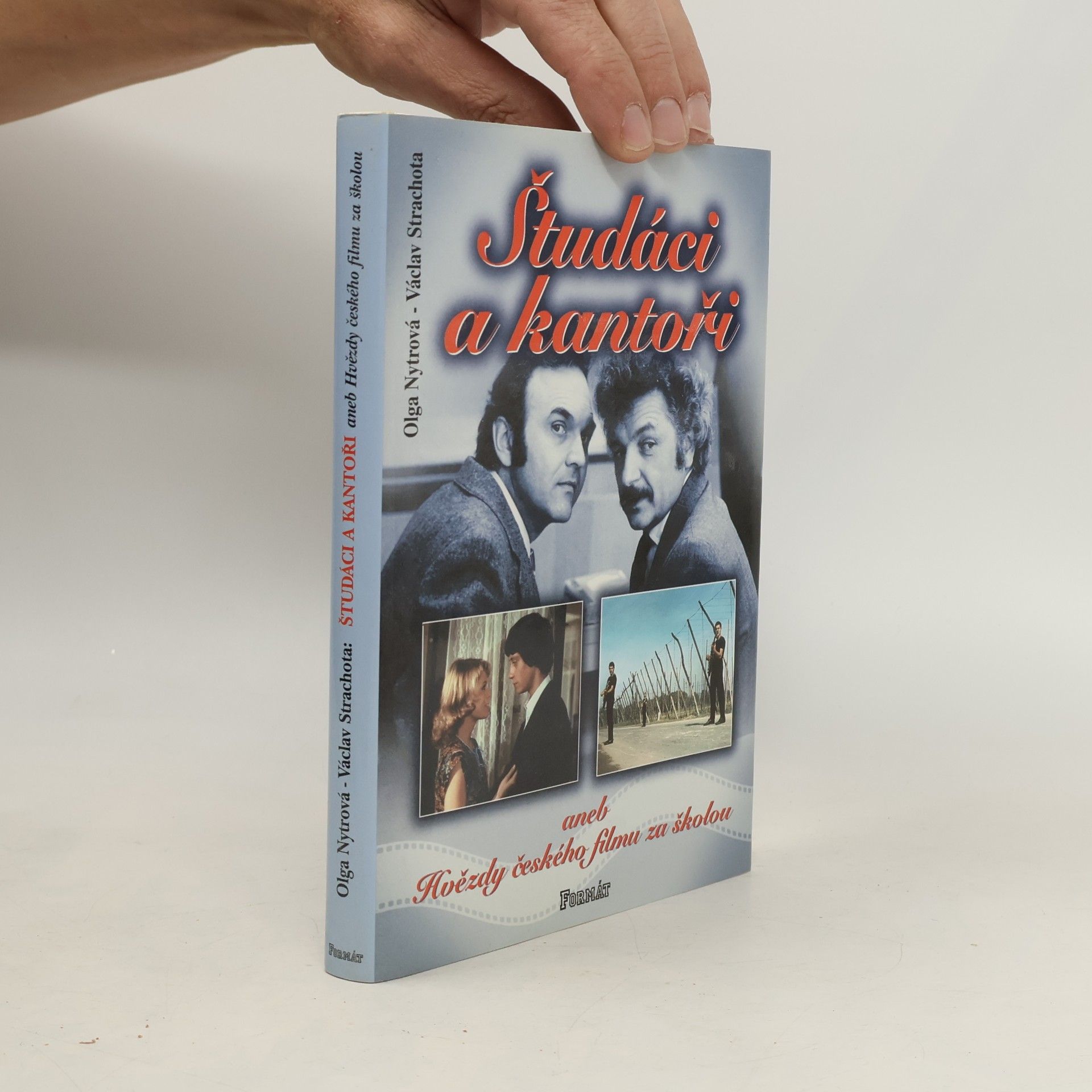 Študáci a kantoři aneb Hvězdy českého filmu za školou