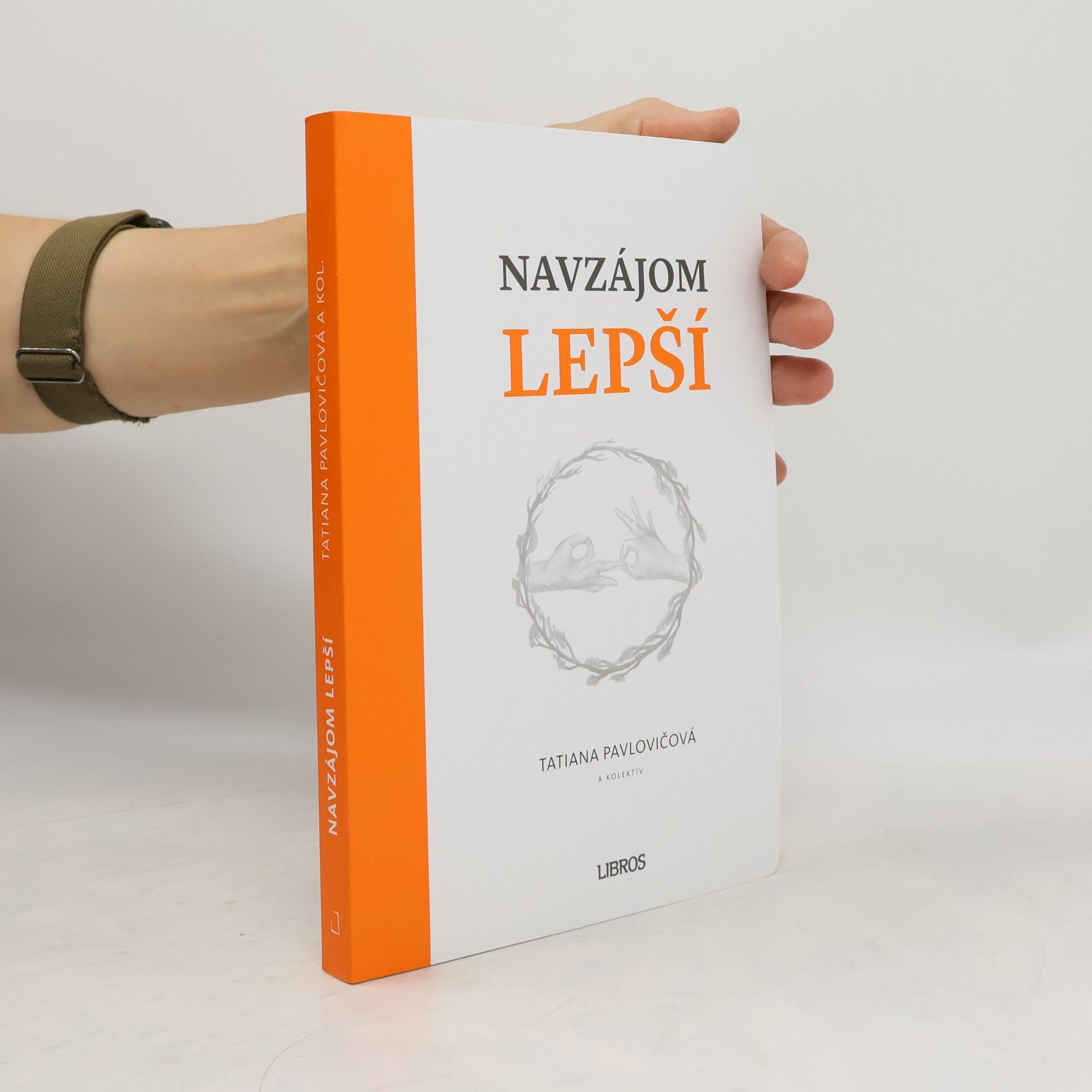 Tatiana Pavlovičová Navzájom lepší