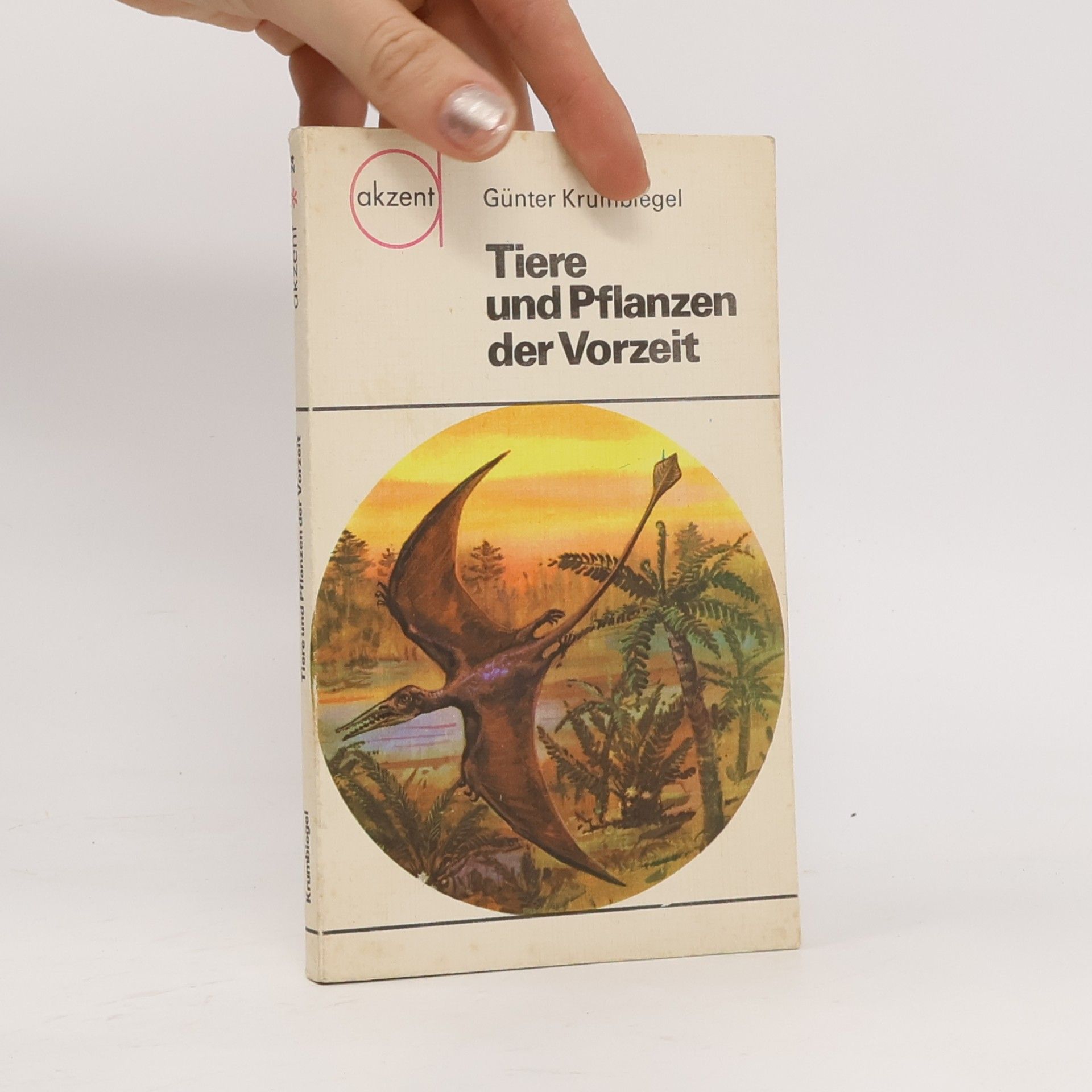 Gu nter Krumbiegel Tiere und Pflanzen der Vorzeit