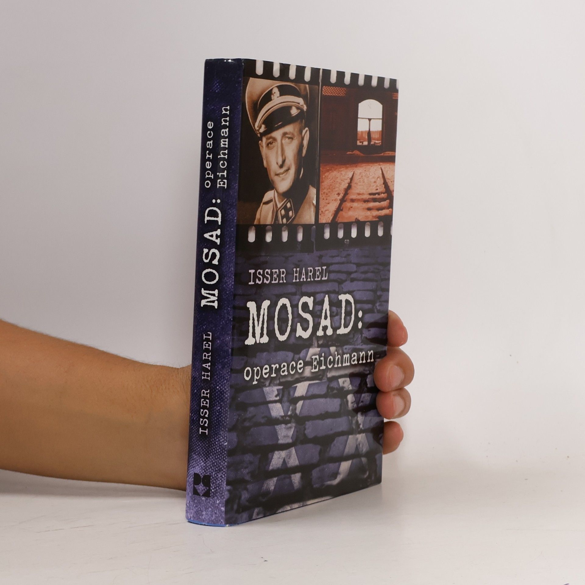 Isser Harel Mosad: operace Eichmann