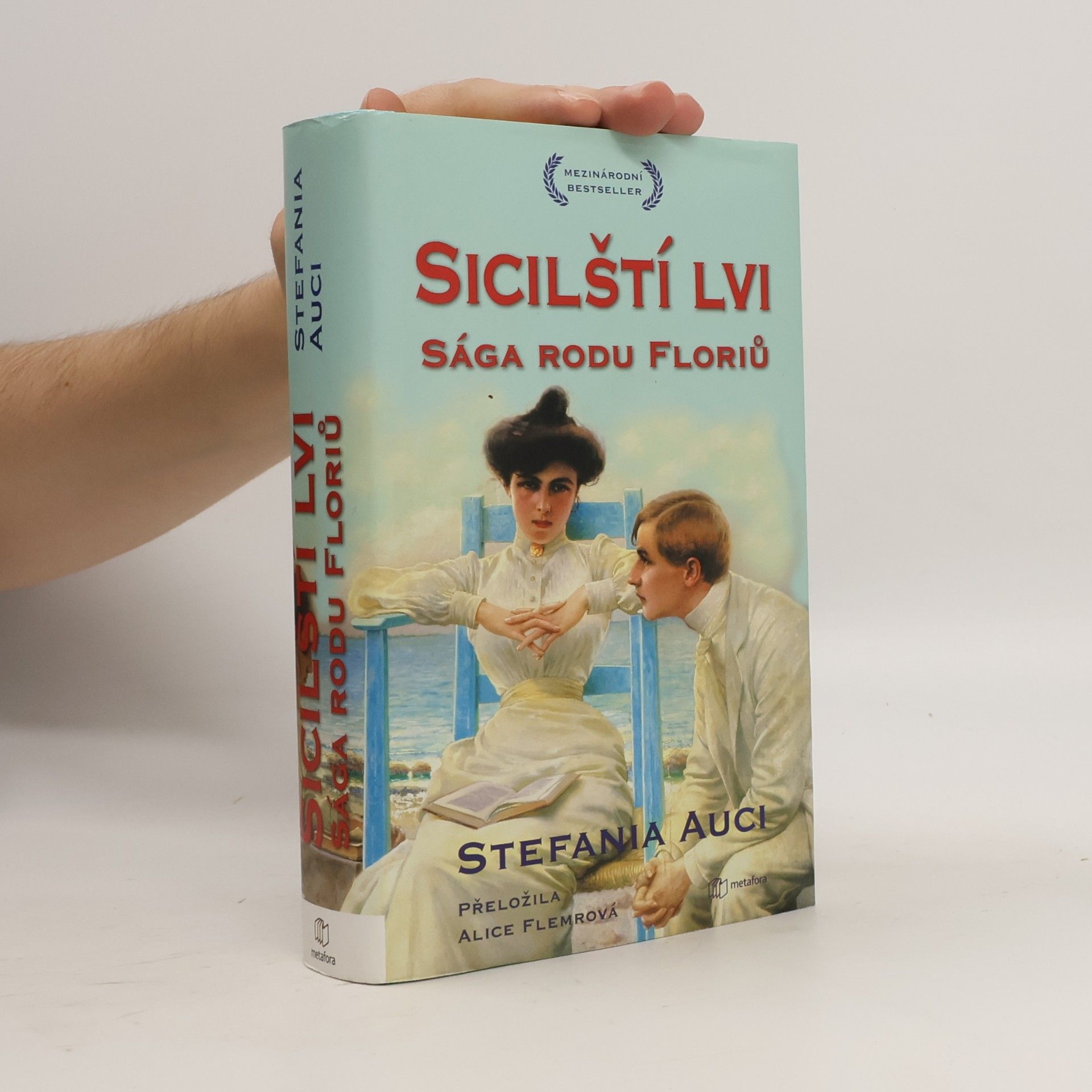 Stefania Auci Sicilští lvi. Sága rodu Floriů