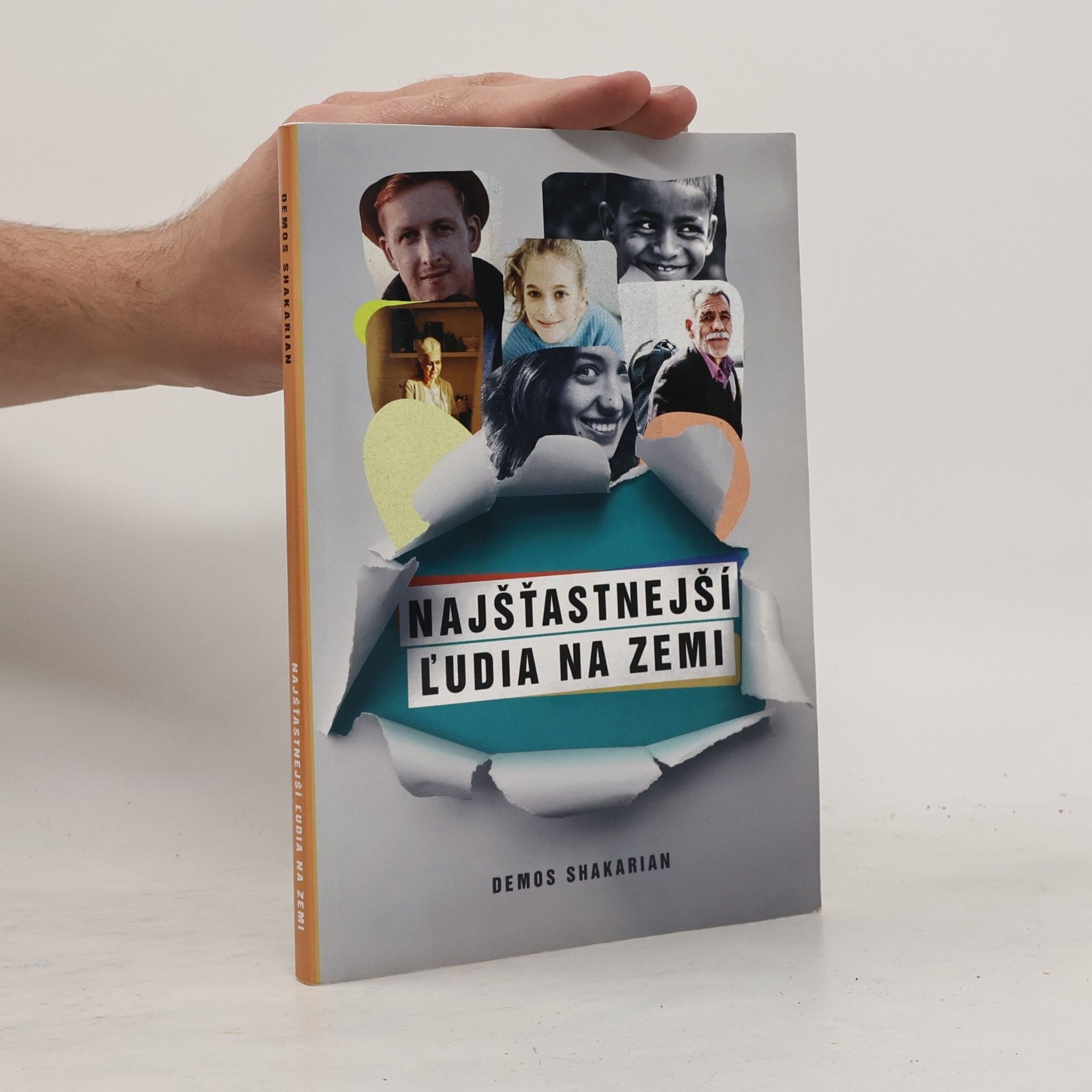 Demos Shakarian Najšťastnejší ľudia na Zemi