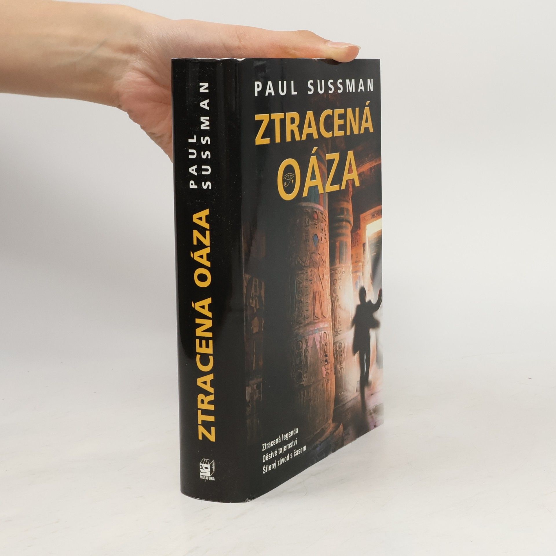 Paul Sussman Ztracená oáza