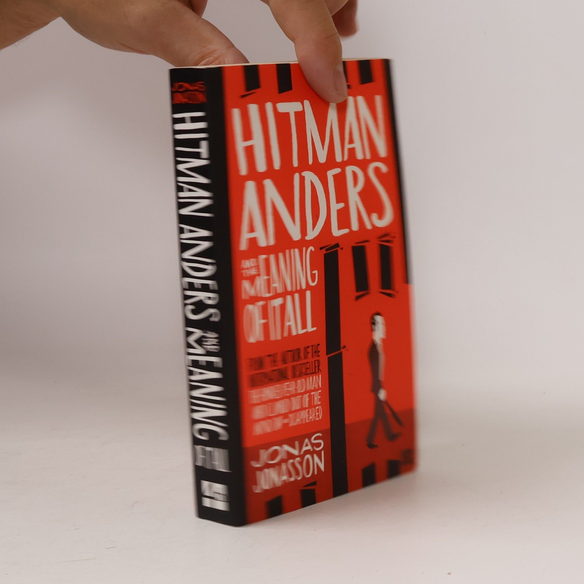 Jonas Jonasson Hitman Anders and the Meaning of it All