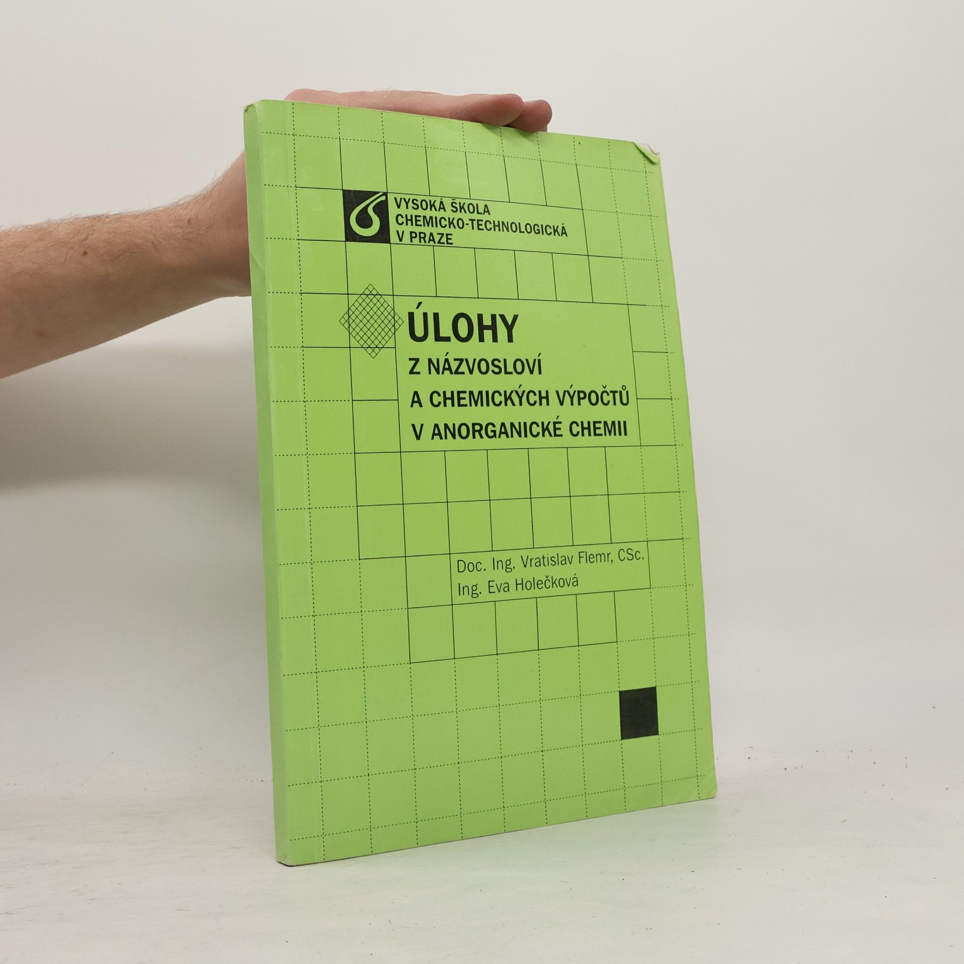 Vratislav Flemr Úlohy z názvosloví a chemických výpočtů v anorganické chemii