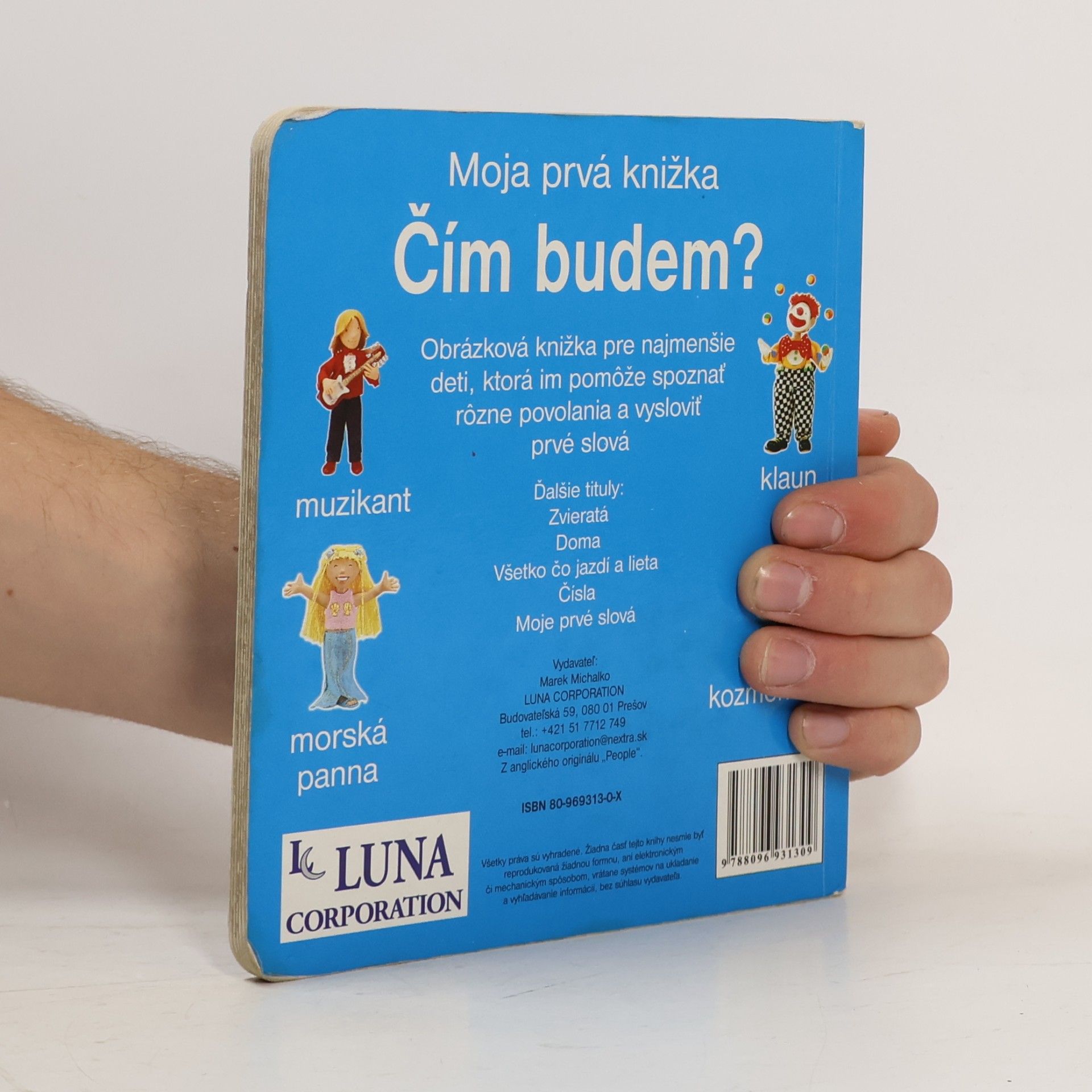 Marek Michalko Moja prvá knižka. Čím budem?