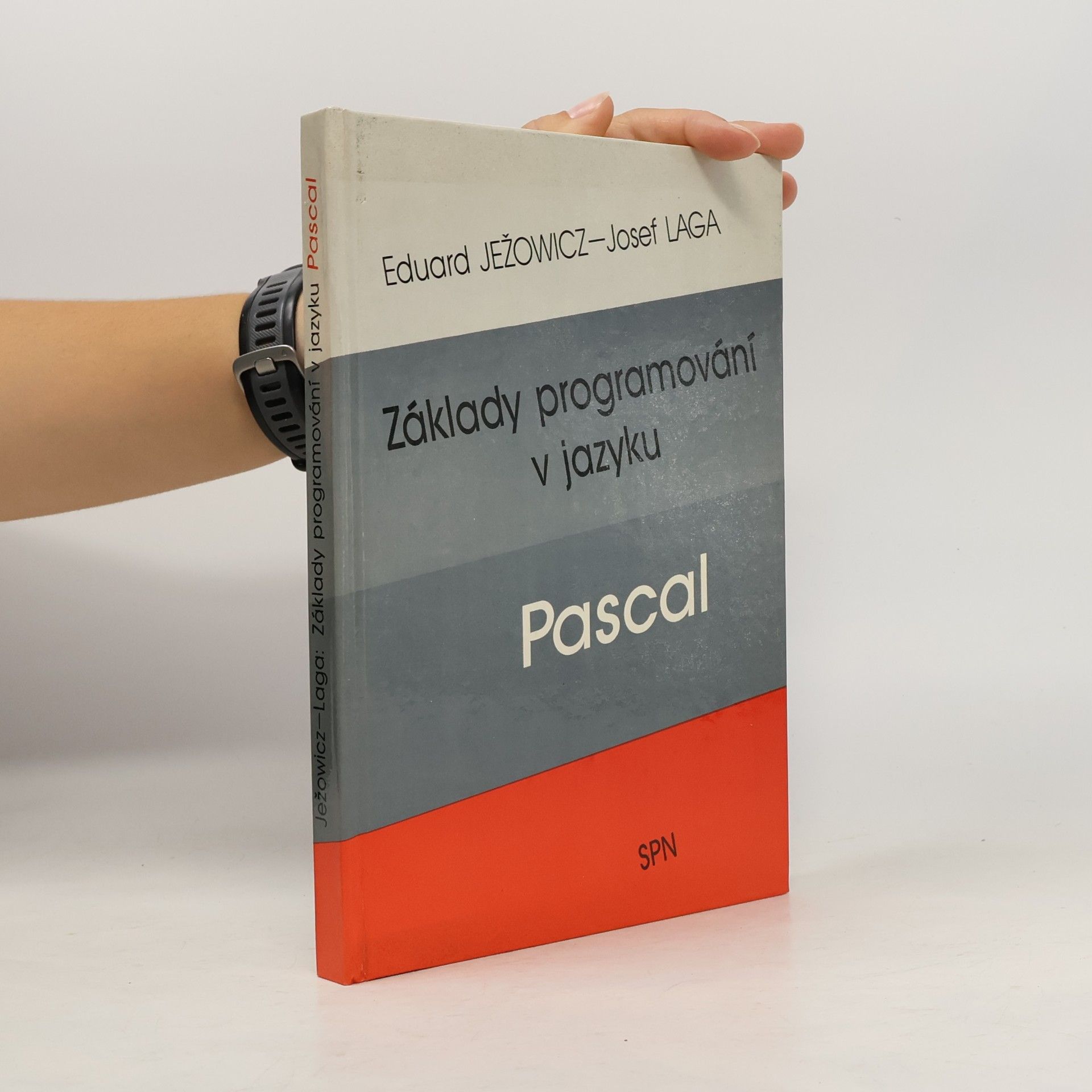 Eduard Ježowicz Základy programování v jazyku Pascal