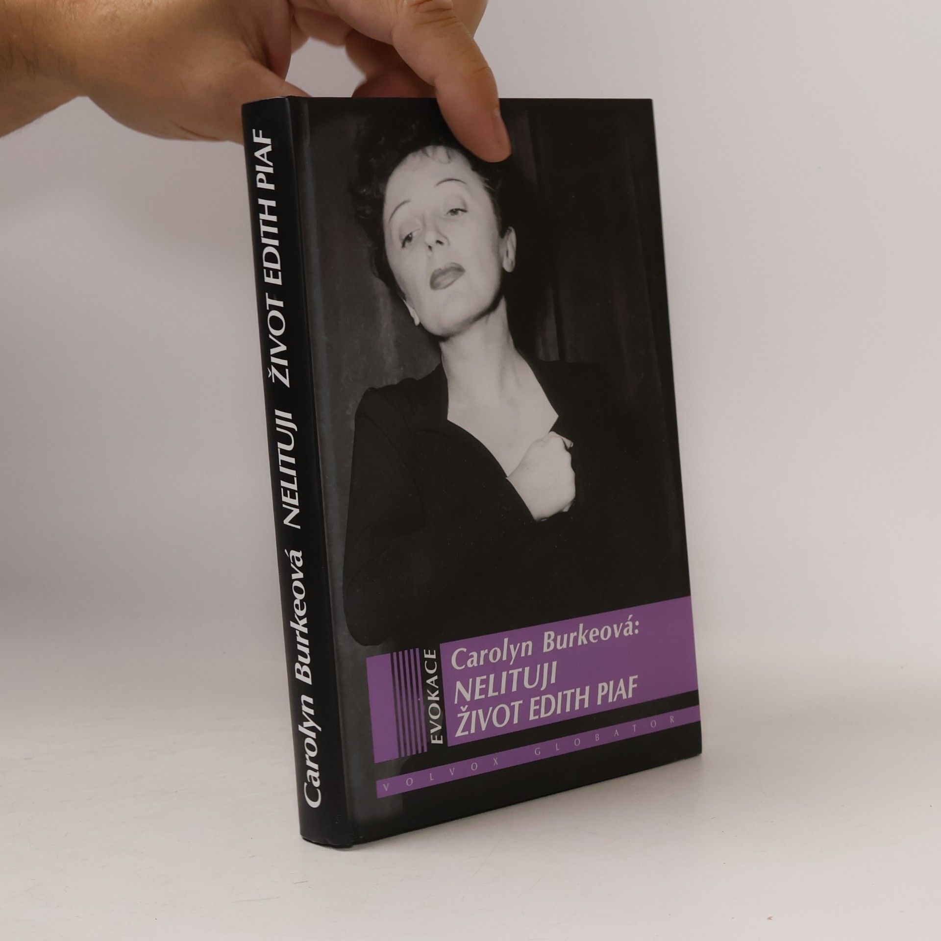 Carolyn Burke Nelituji : život Edith Piaf