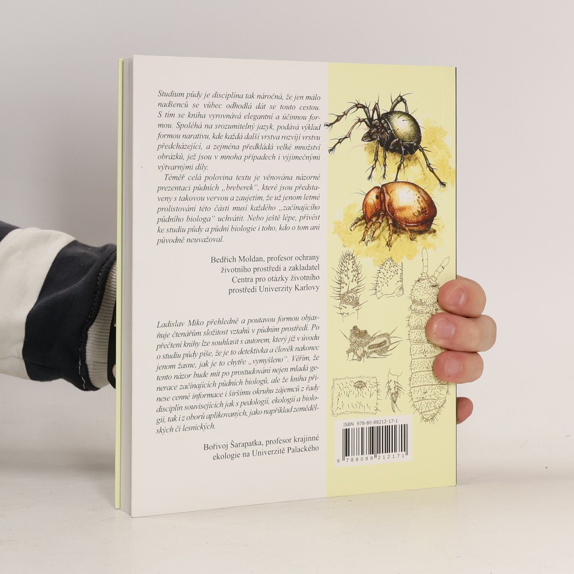 Hana Šantrůčková Život v půdě - Příručka pro začínající půdní biology