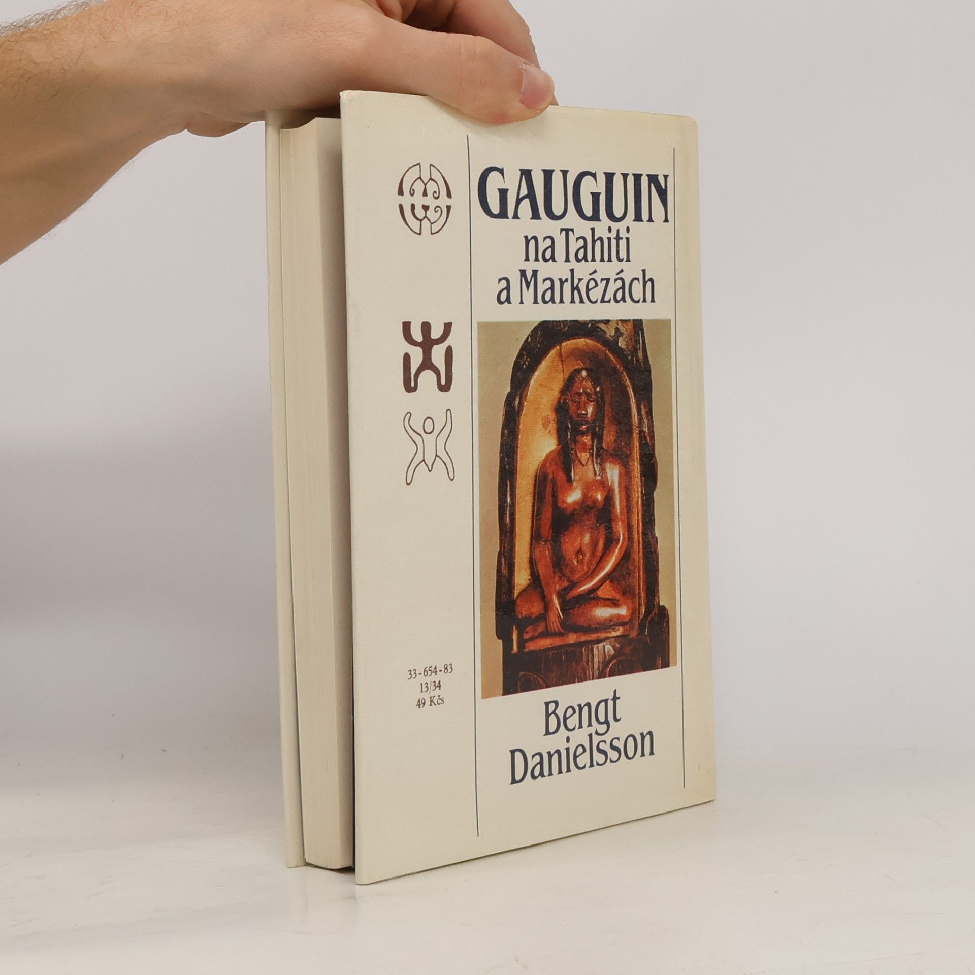 Bengt Danielsson Gauguin na Tahiti a Markézách