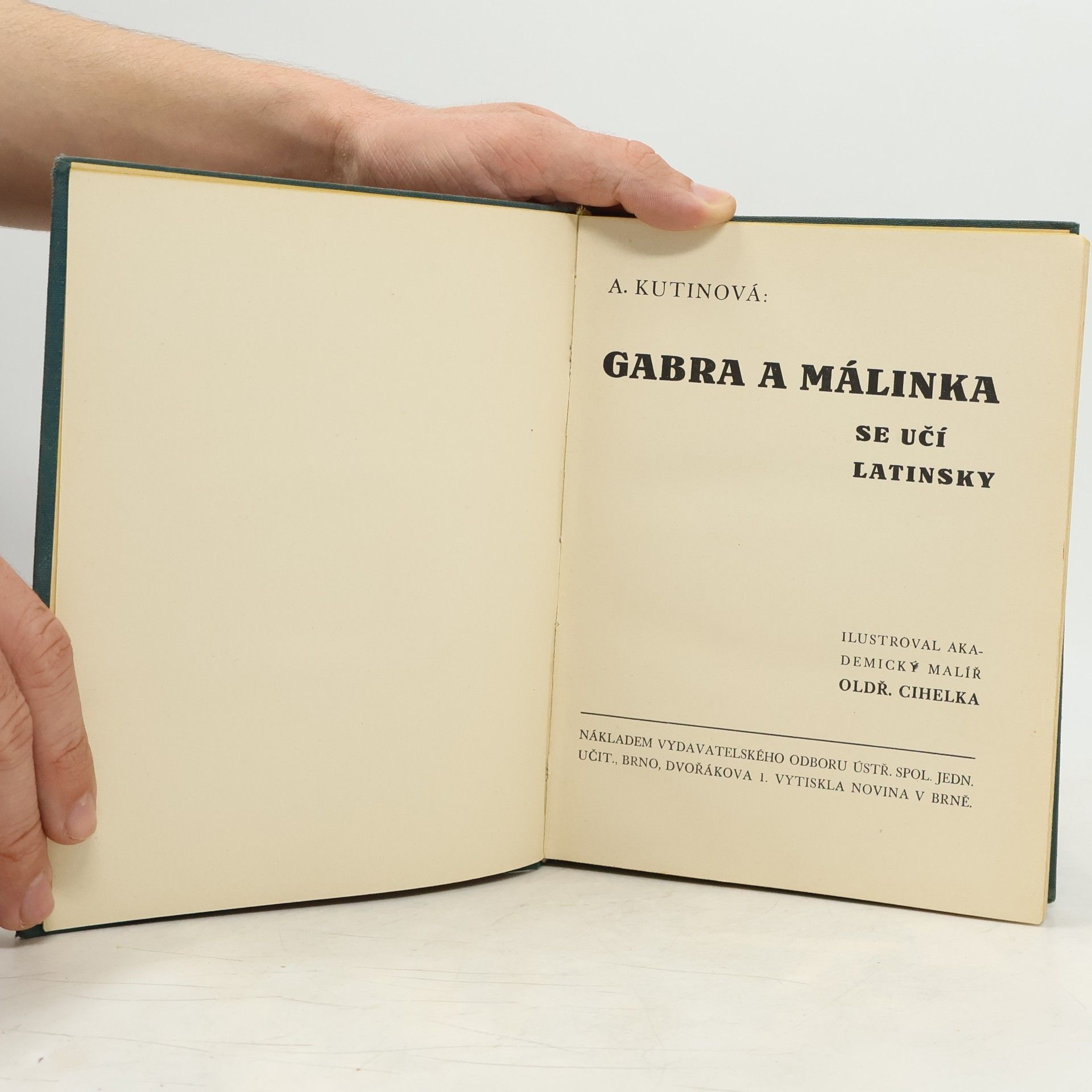 Amálie Kutinová Gabra a Málinka se učí latinsky