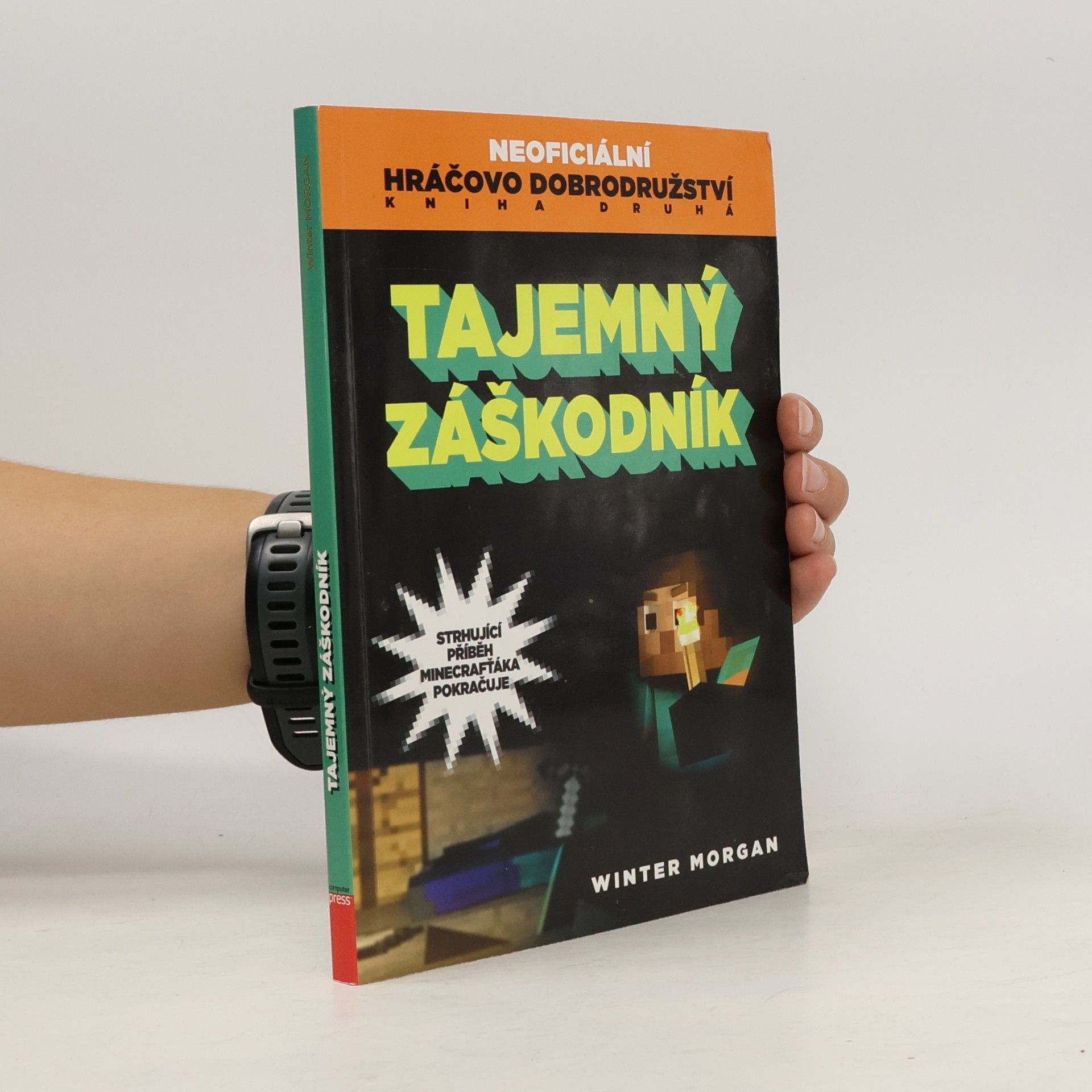 Neoficiální hráčovo dobrodružství, kniha druhá: tajemný záškodník