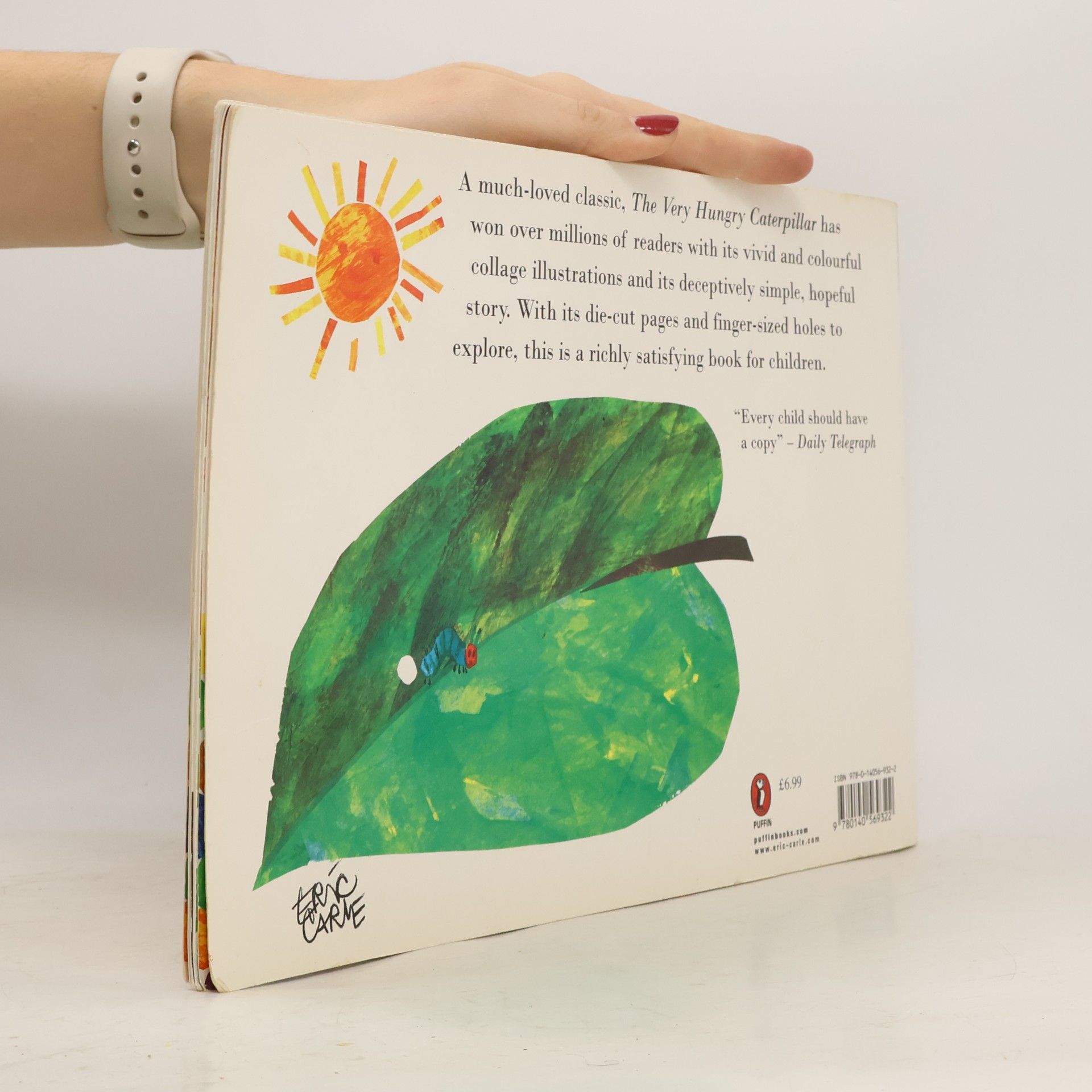 Eric Carle The very hungry caterpillar