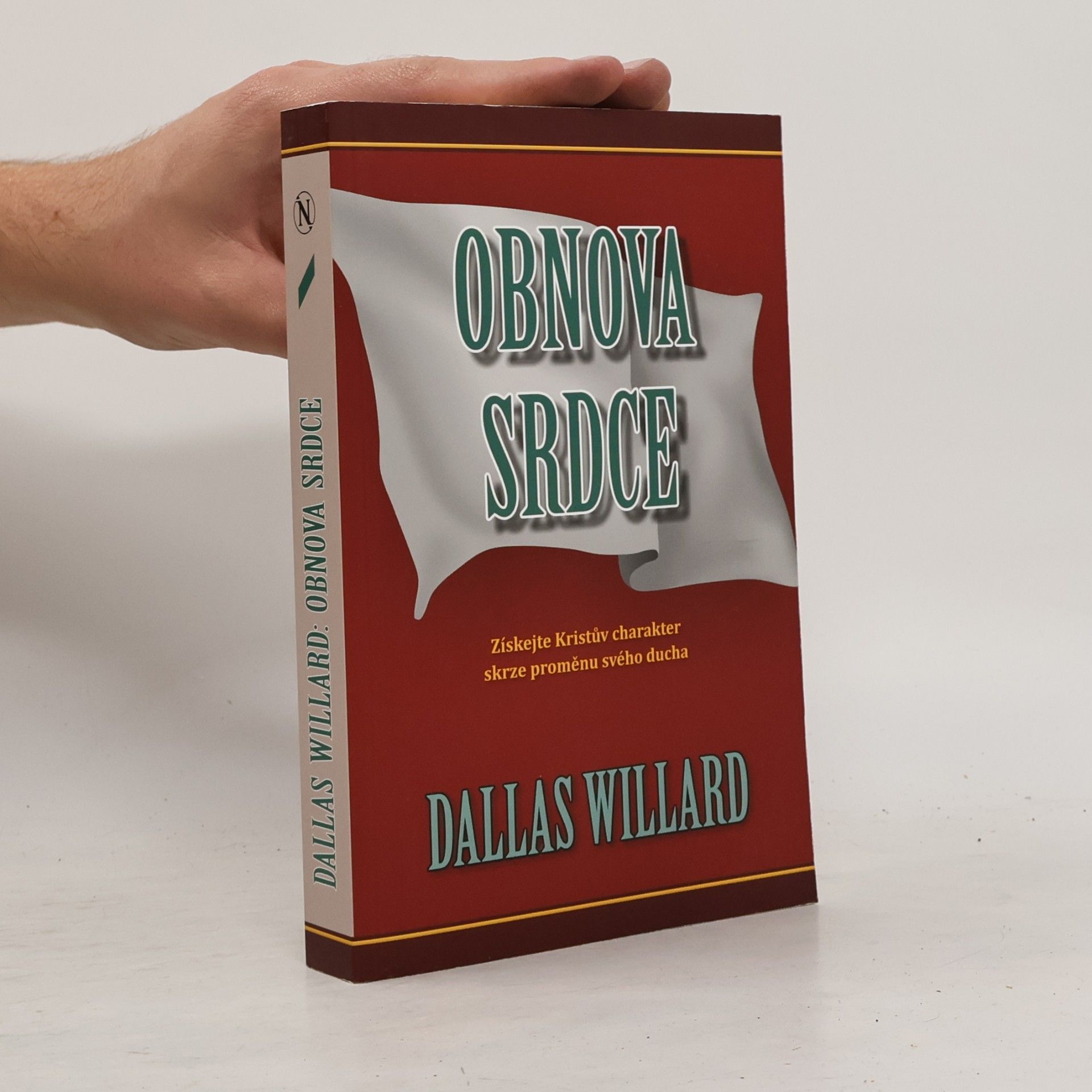 Dallas Willard Obnova srdce