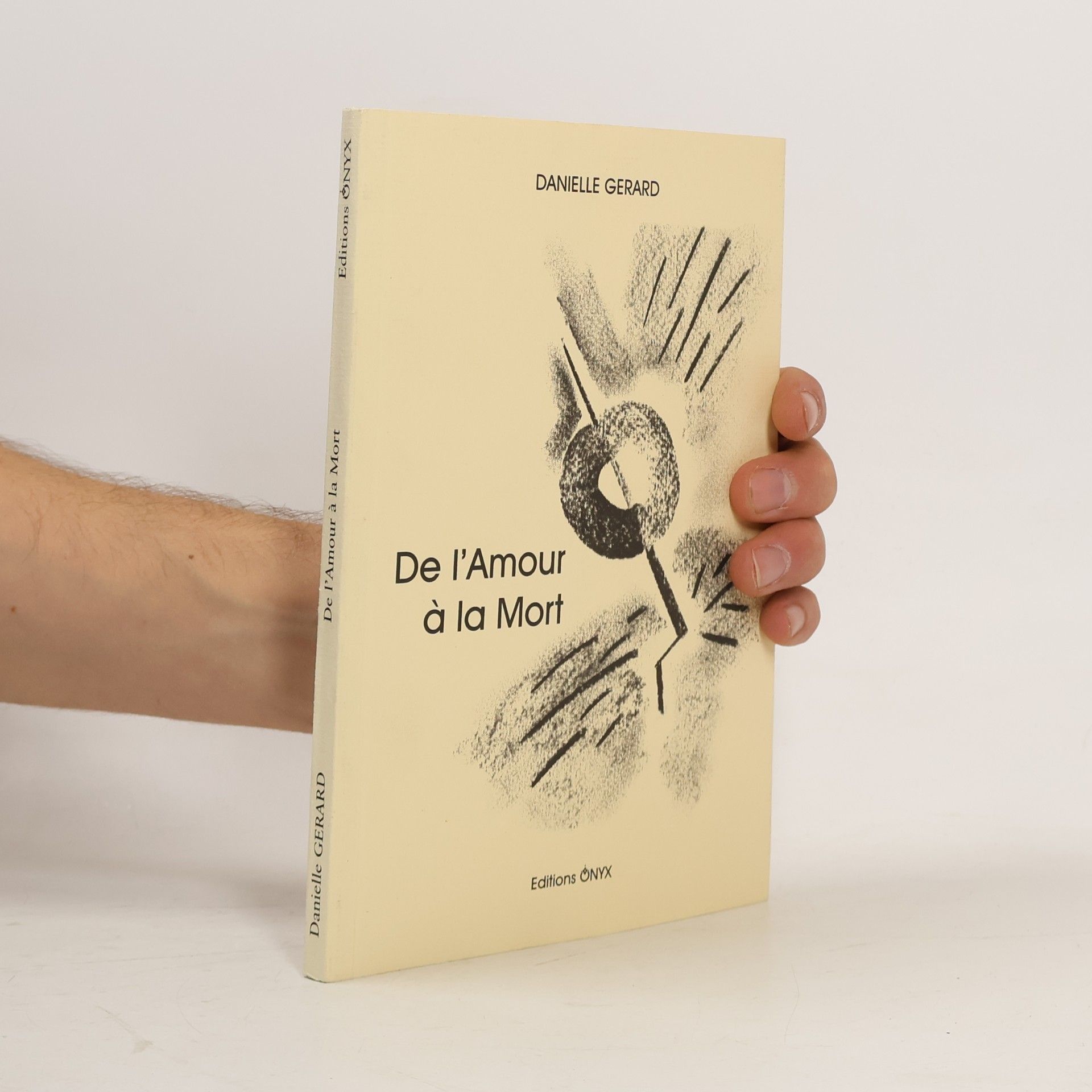Danielle Gerard De l'amour à la mort
