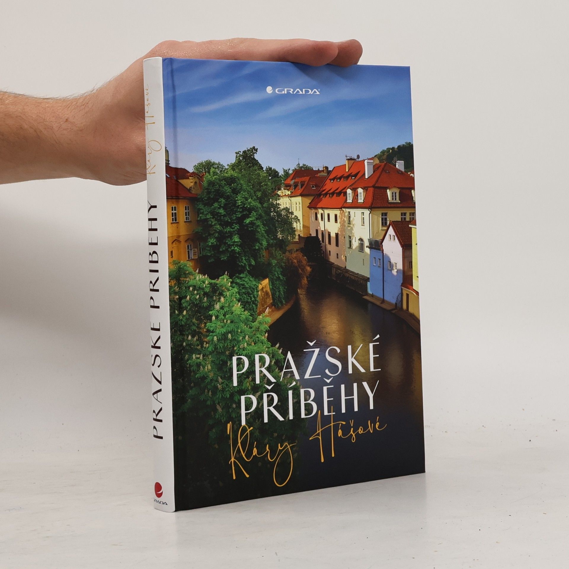 Klára Hášová Pražské příběhy