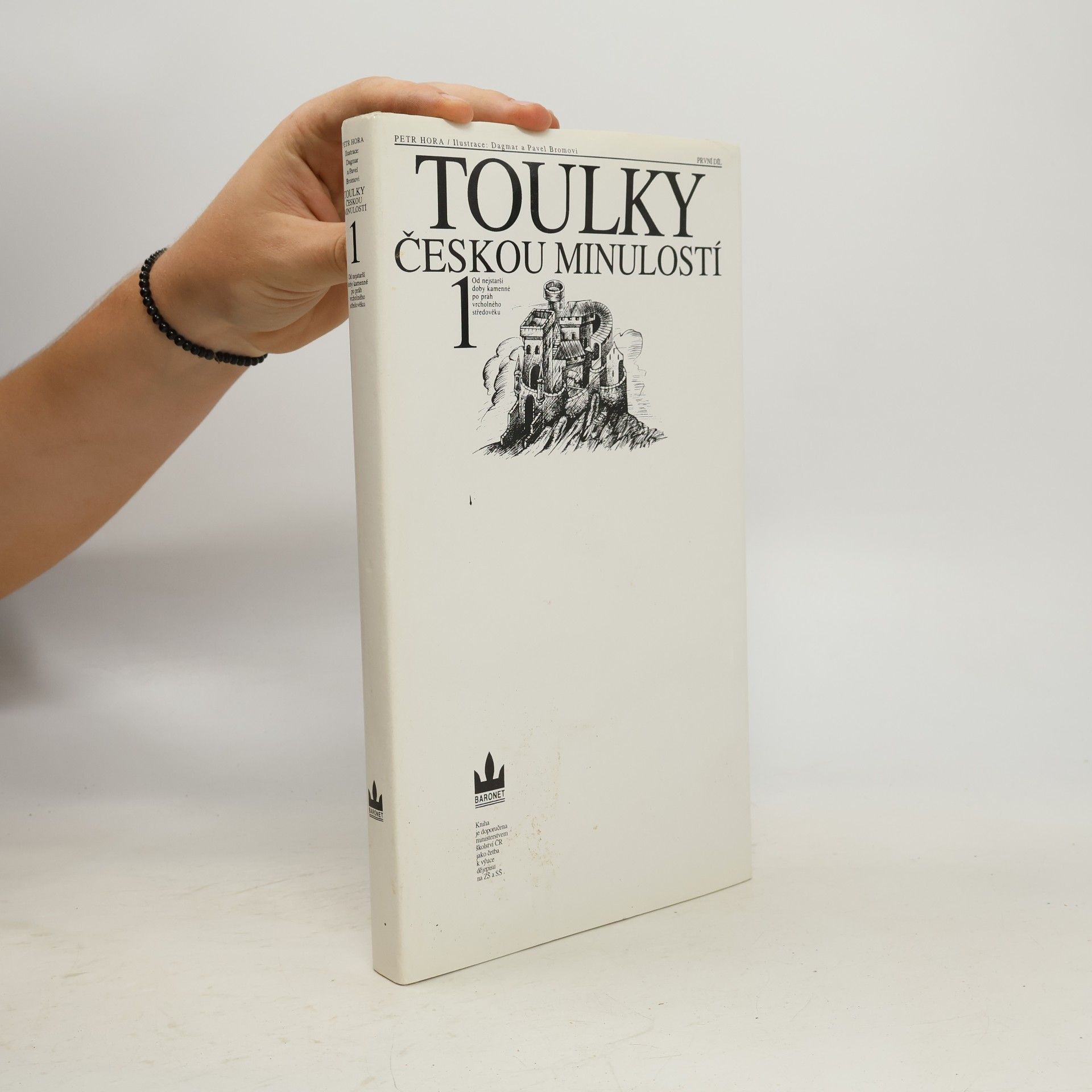 Petr Hořejš Toulky českou minulostí 1