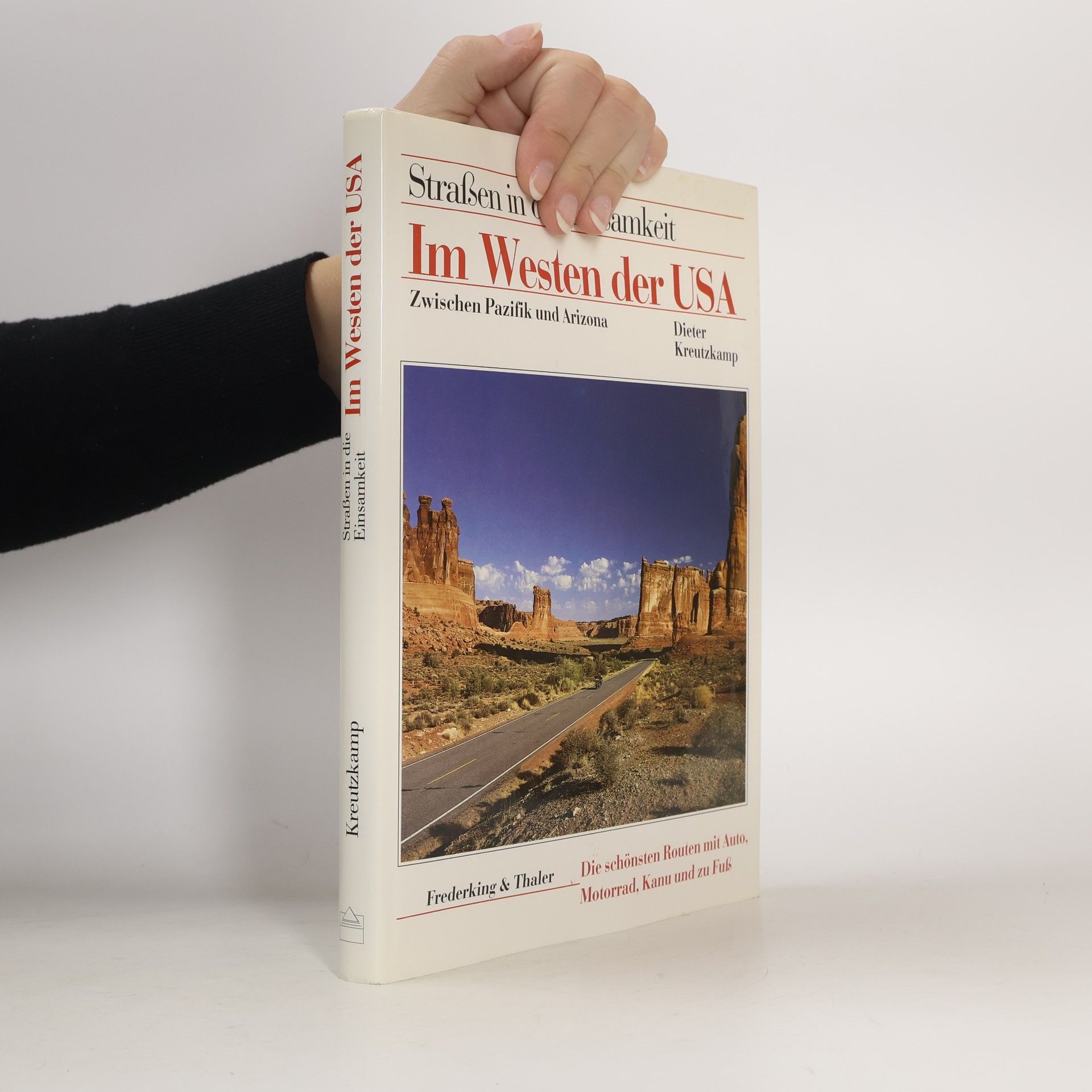 Dieter Kreutzkamp Im Westen der USA