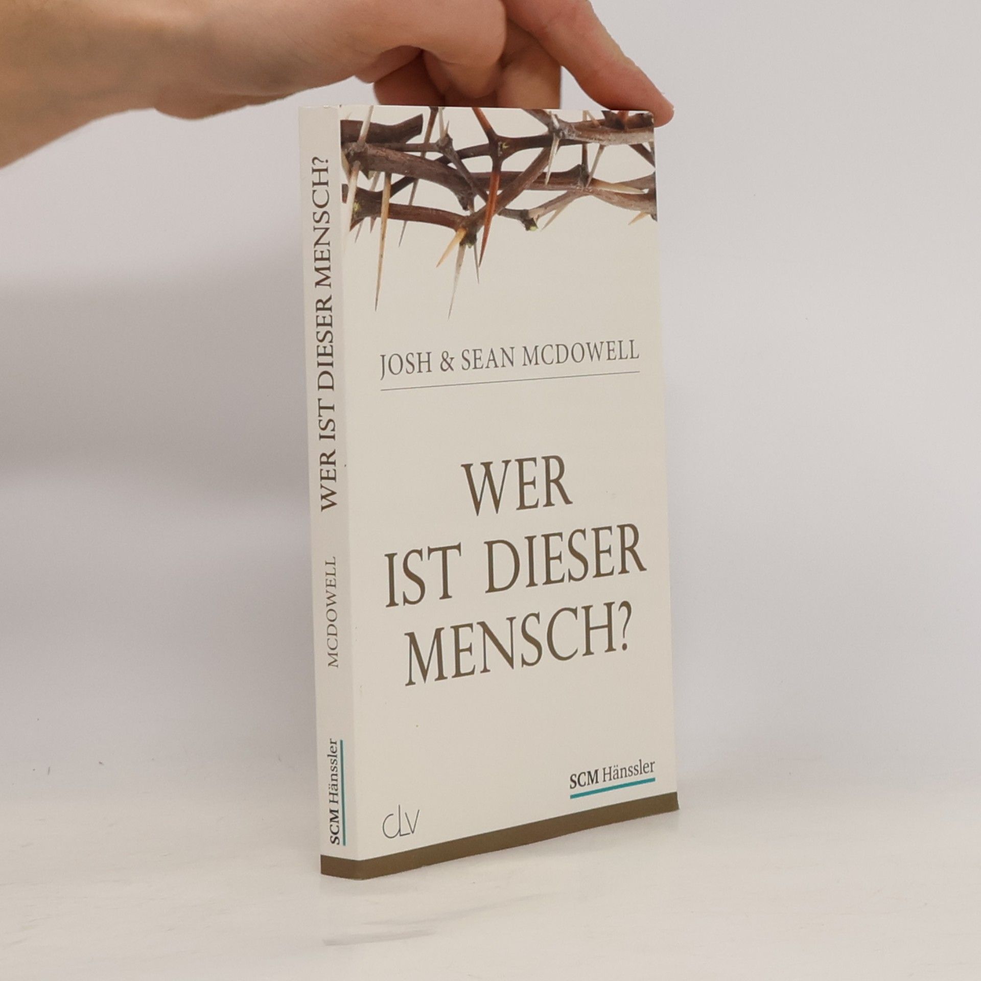Josh McDowell Wer ist dieser Mensch?