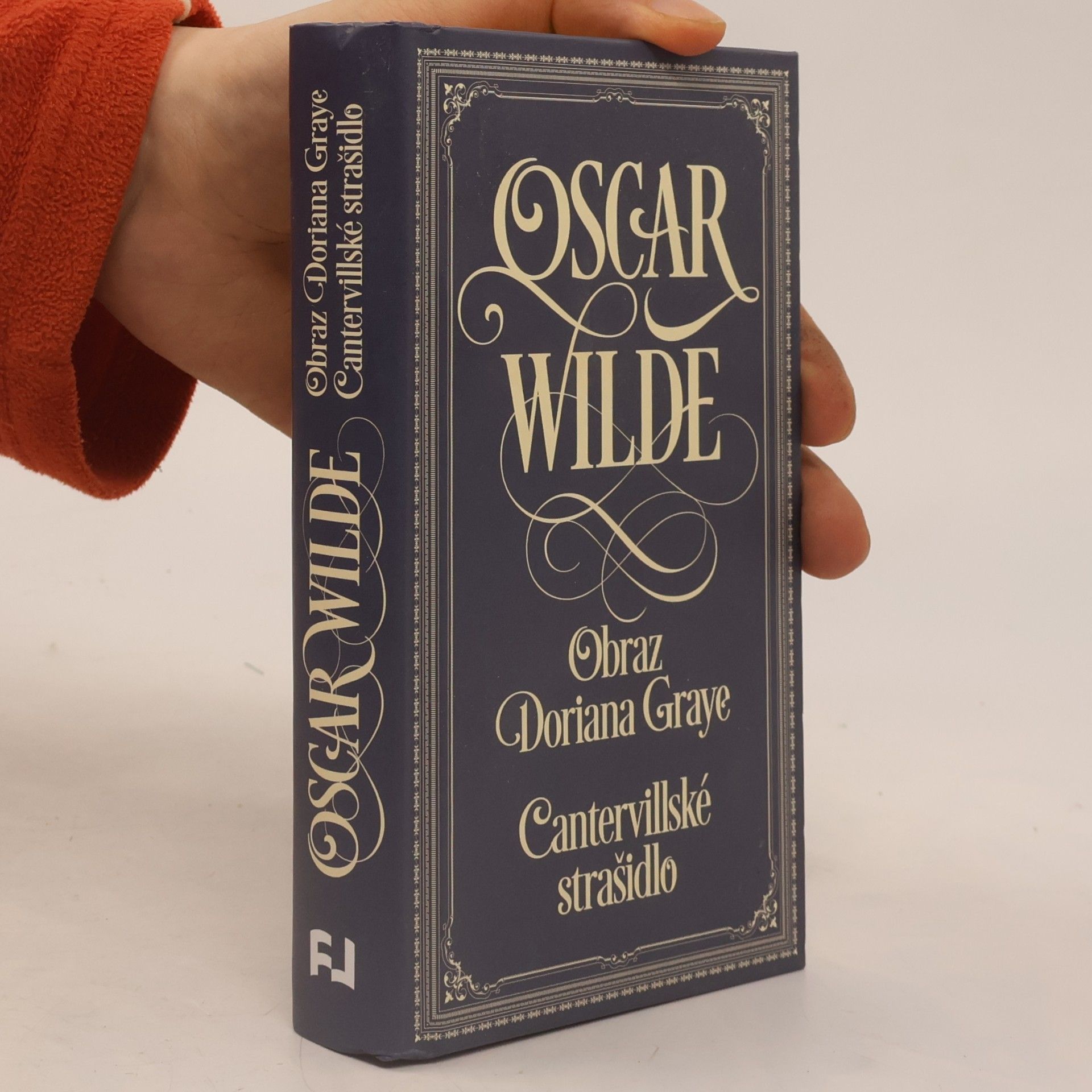 Oscar Wilde Obraz Doriana Graye. Cantervillské strašidlo