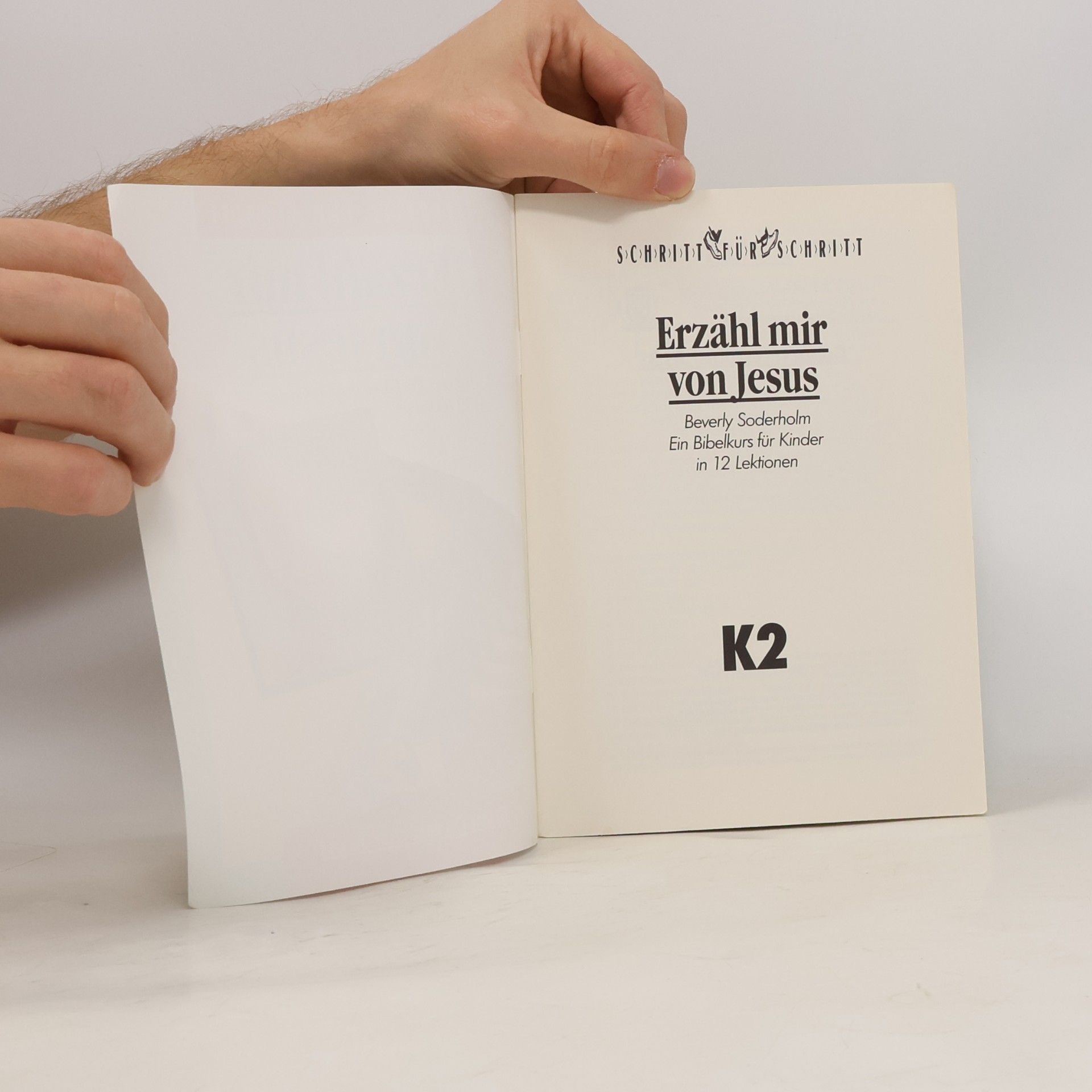Beverly Soderholm Erzähl mir von Jesus