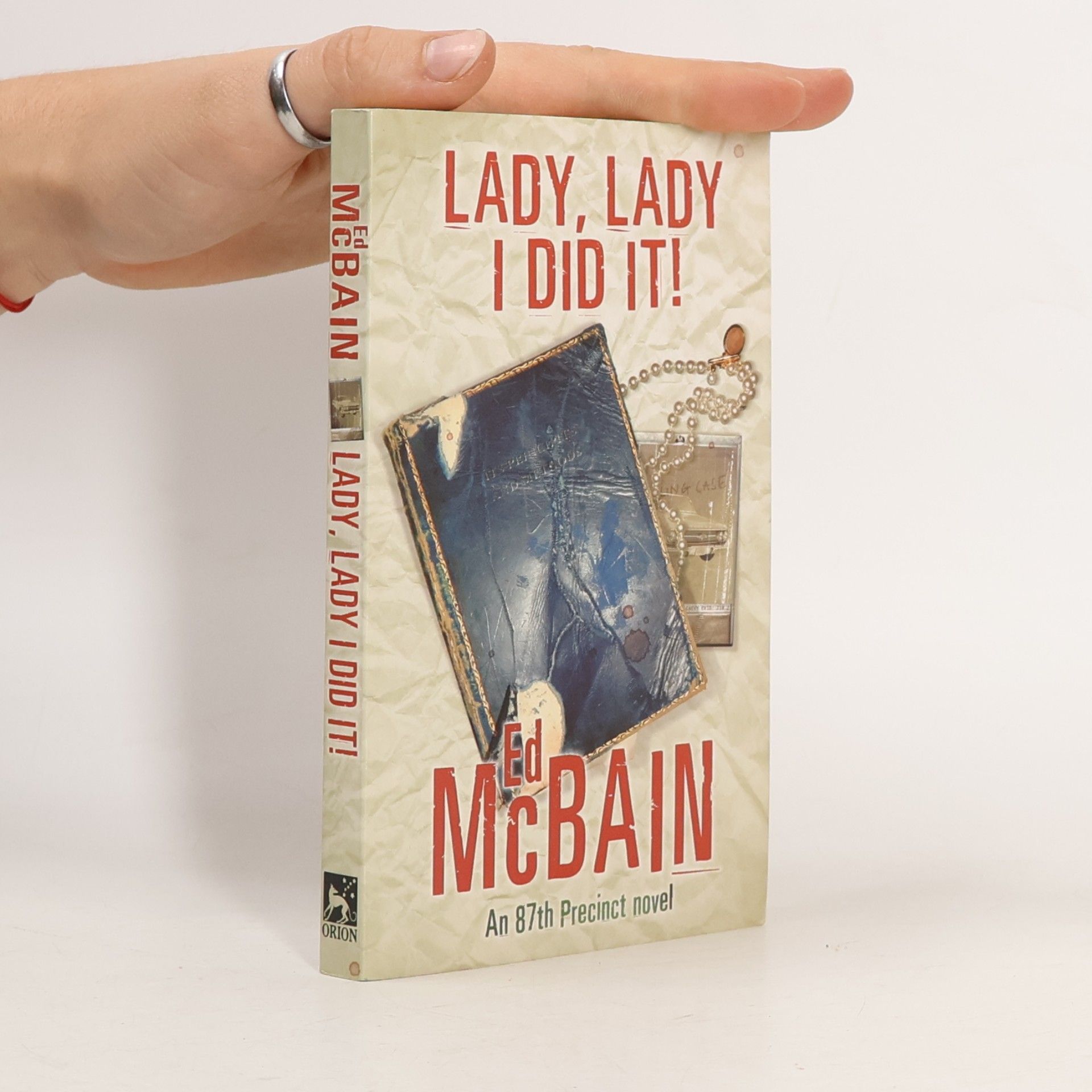 Ed McBain Lady, Lady, I Did It!