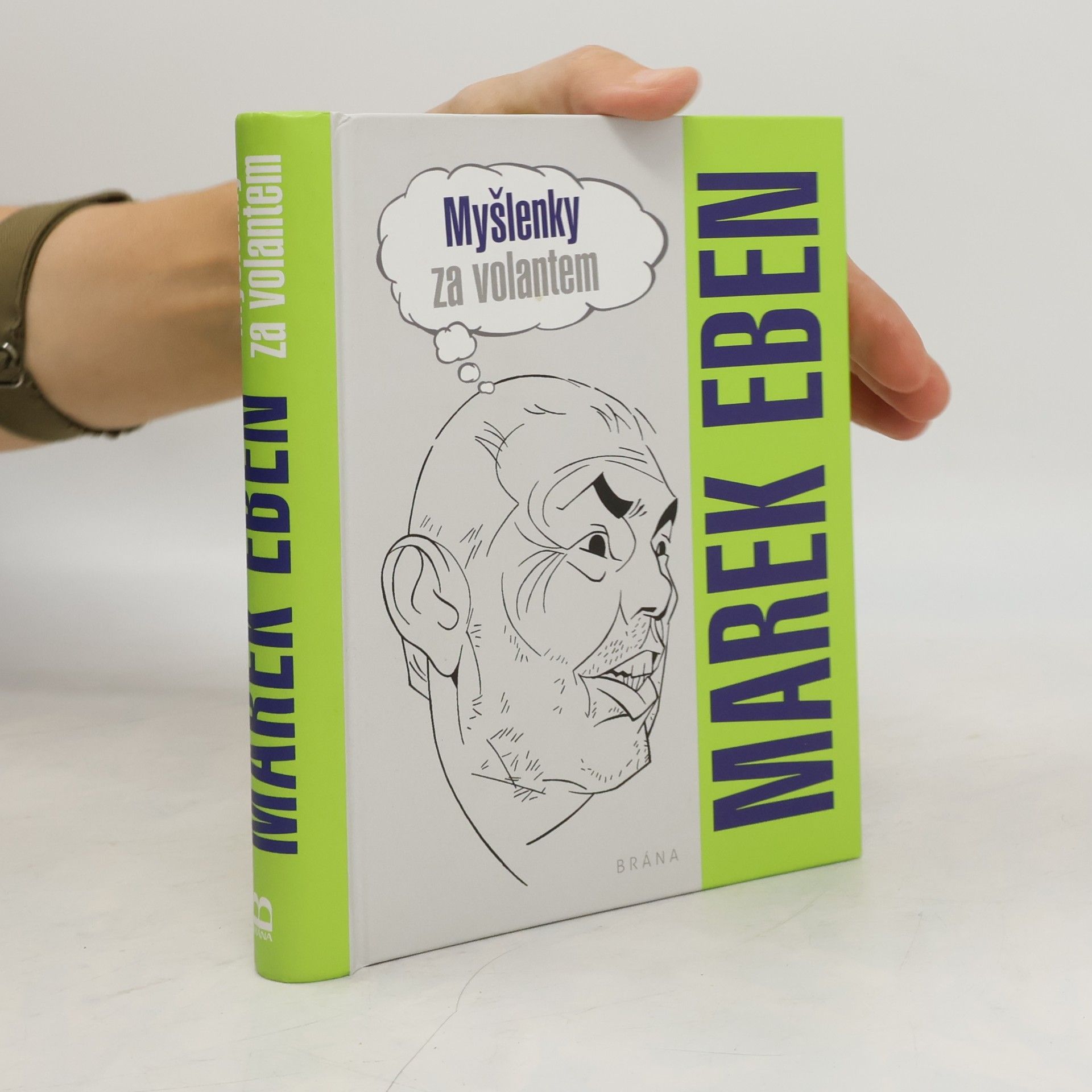 Marek Eben Myšlenky za volantem